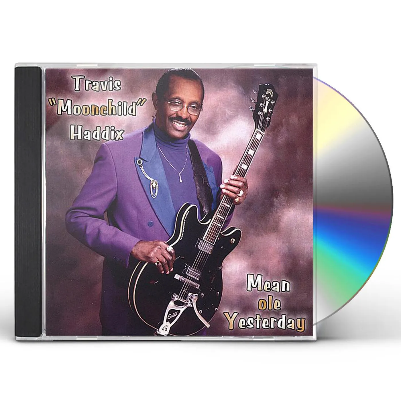 Travis Haddix MEAN OLE YESTERDAY CD