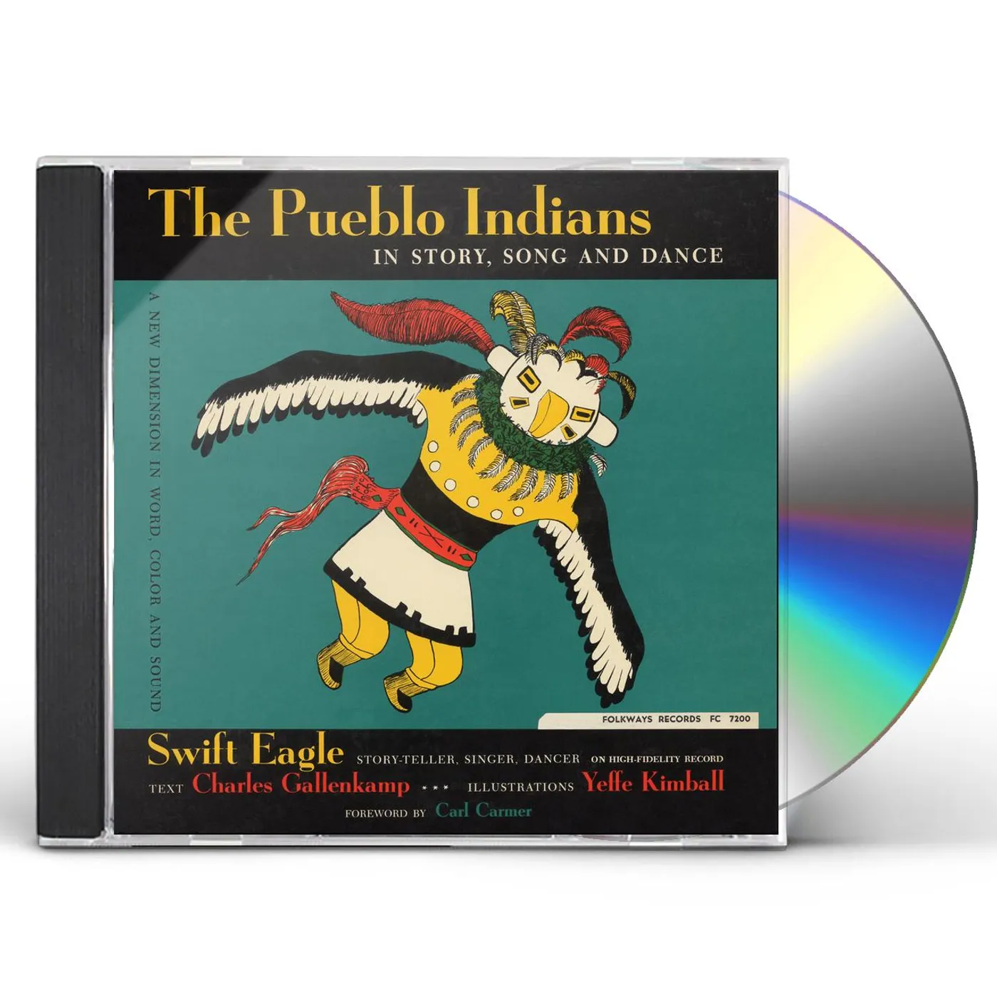 Swift Eagle THE PUEBLO INDIANS: IN STORY SONG AND DANCE CD