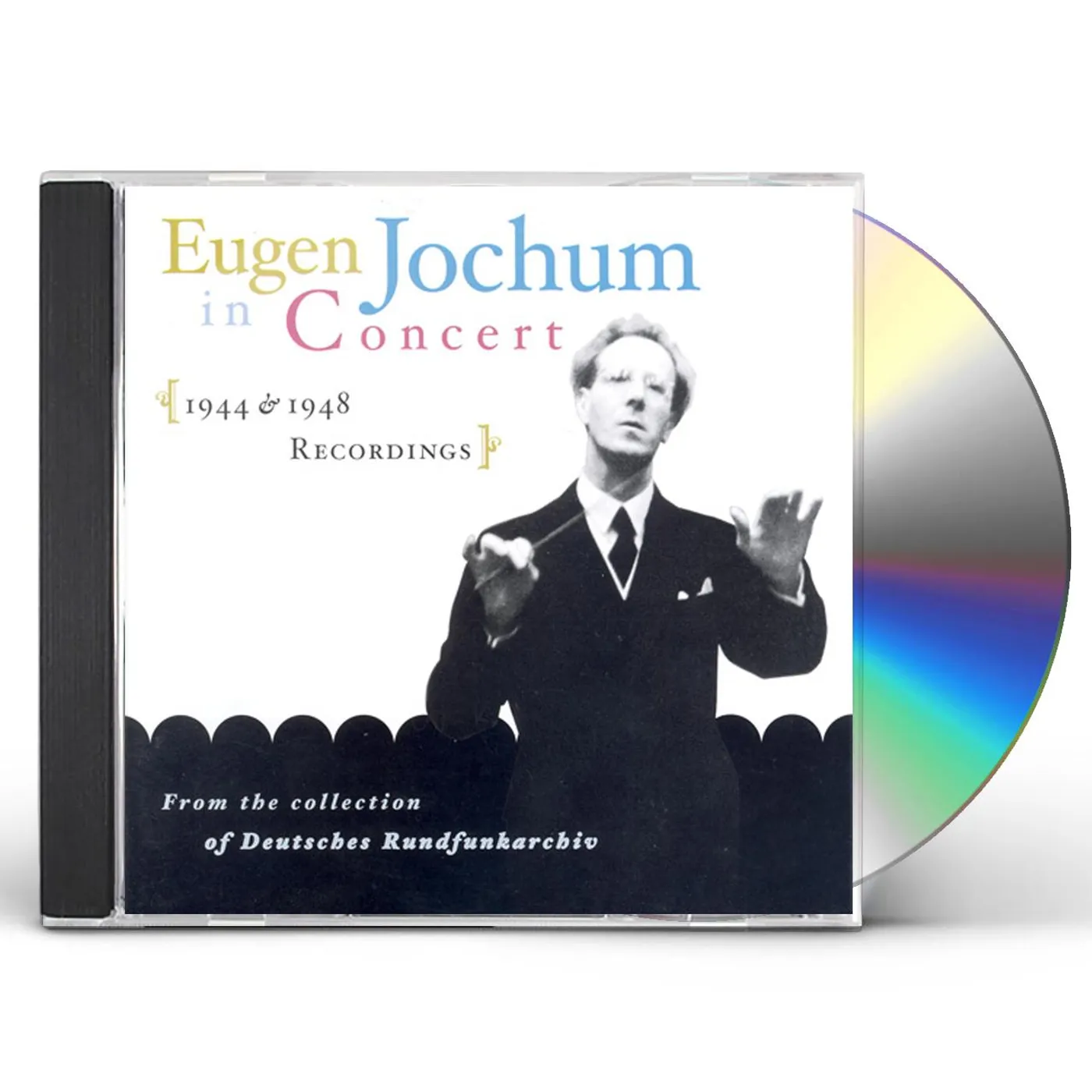 EUGEN JOCHUM IN CONCERT 1944-1948 CD