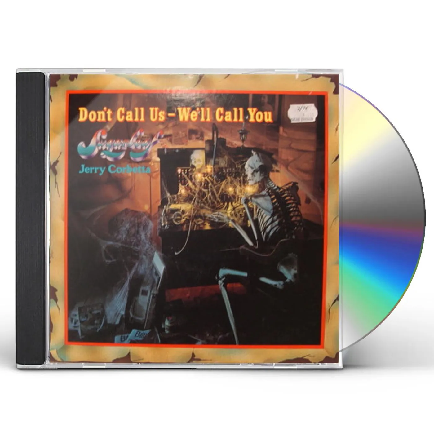 Sugarloaf DON'T CALL US / WE'LL CALL YOU CD