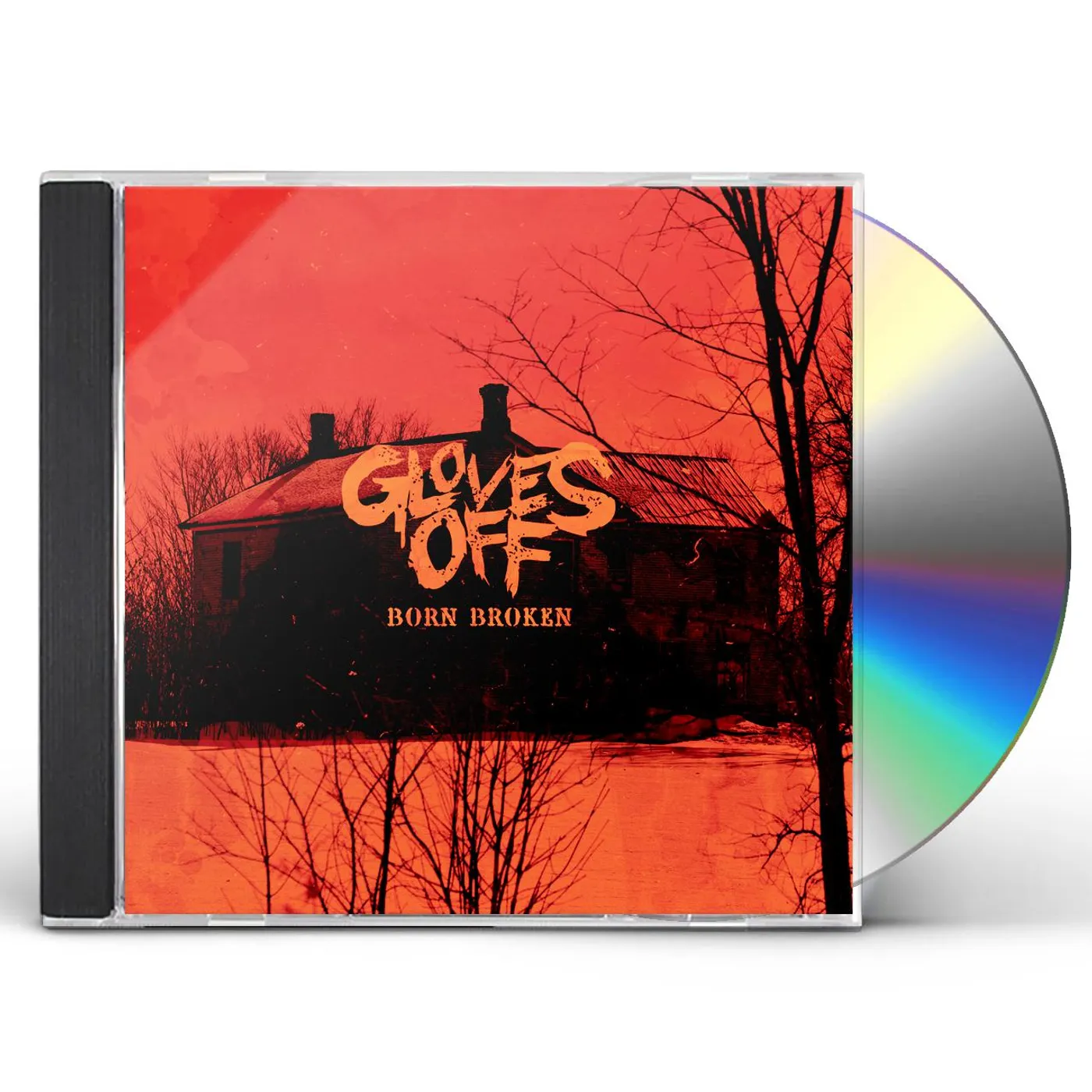Gloves Off BORN BROKEN CD