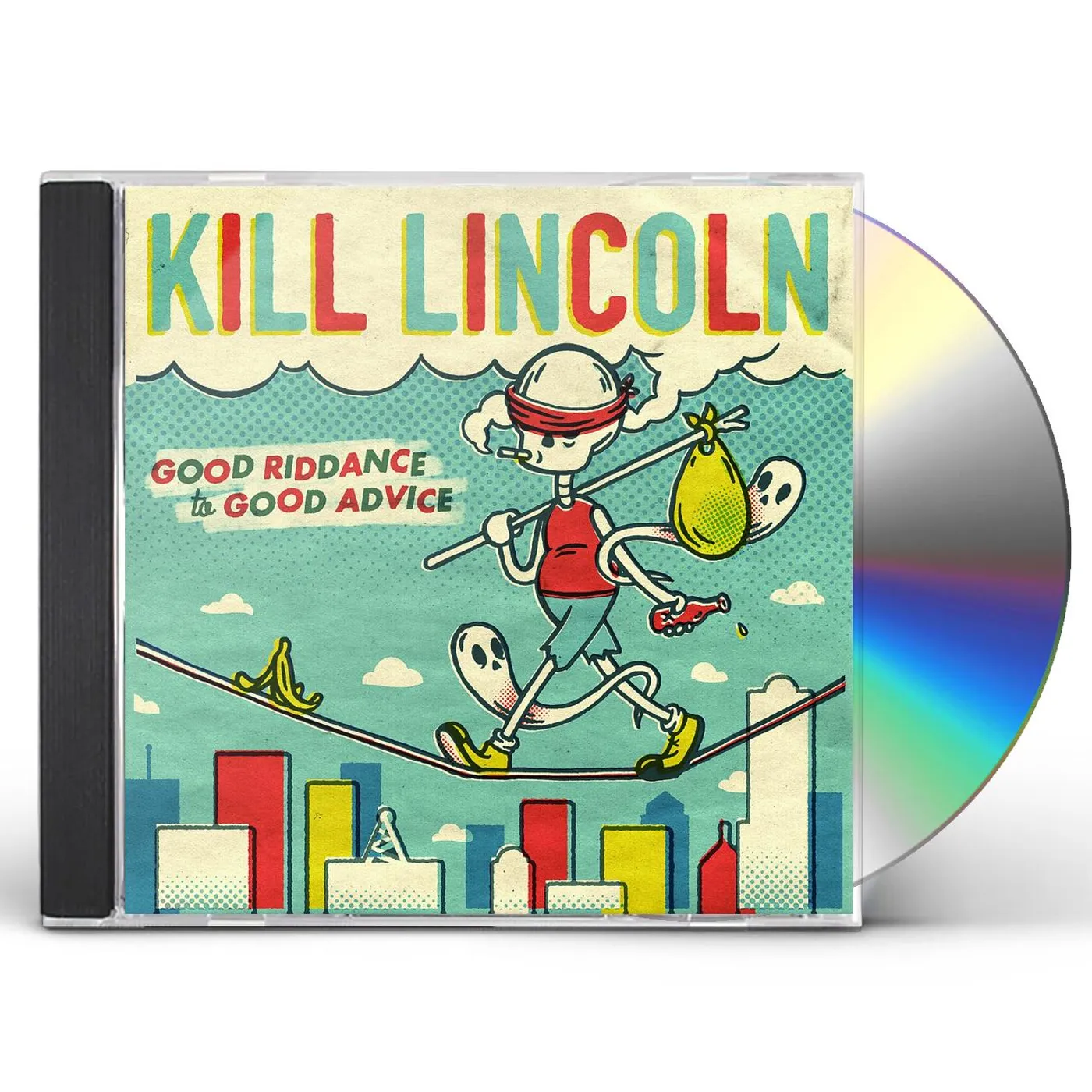 Kill Lincoln GOOD RIDDANCE TO GOOD ADVICE CD