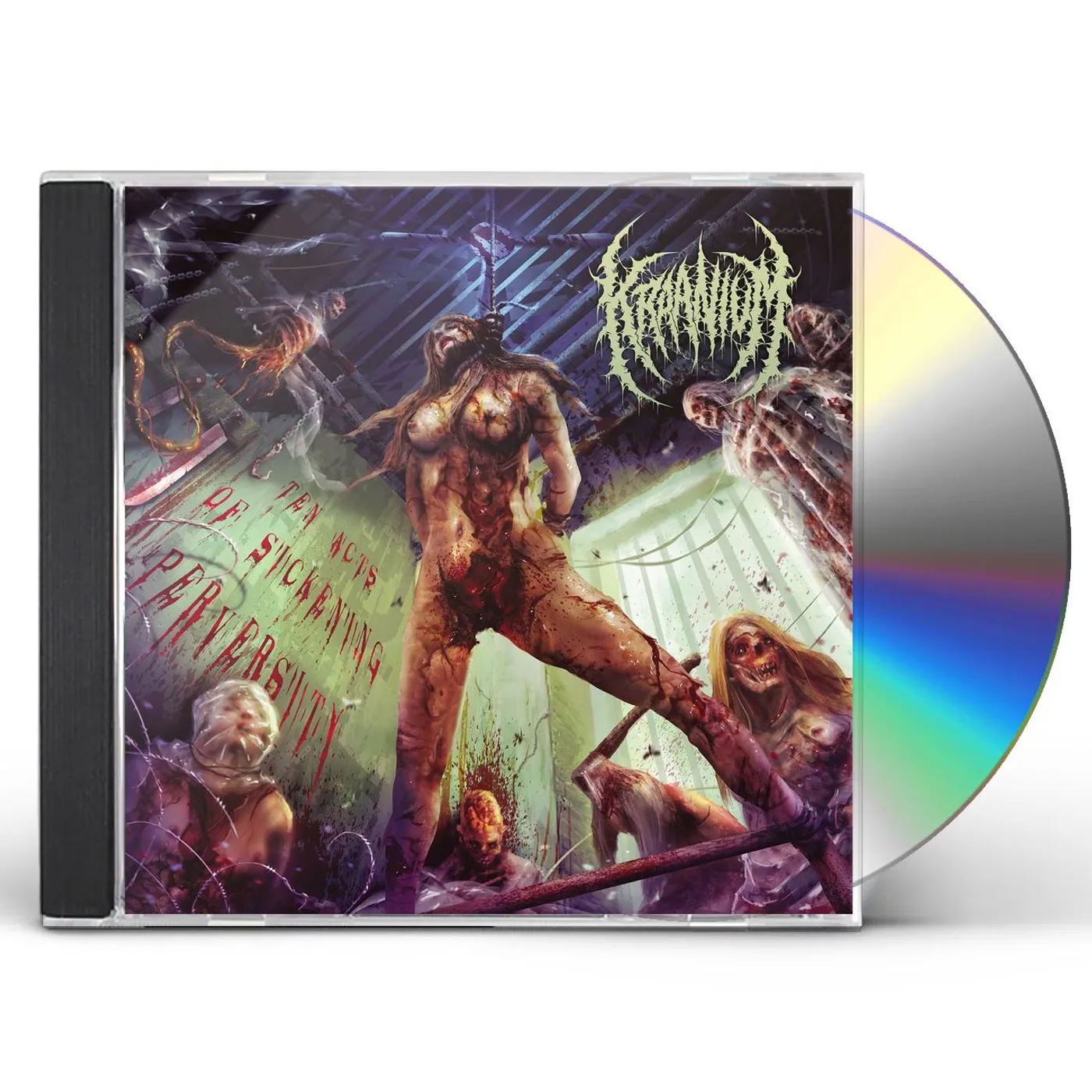 Kraanium TEN ACTS OF SICKENING PERVERSITY CD