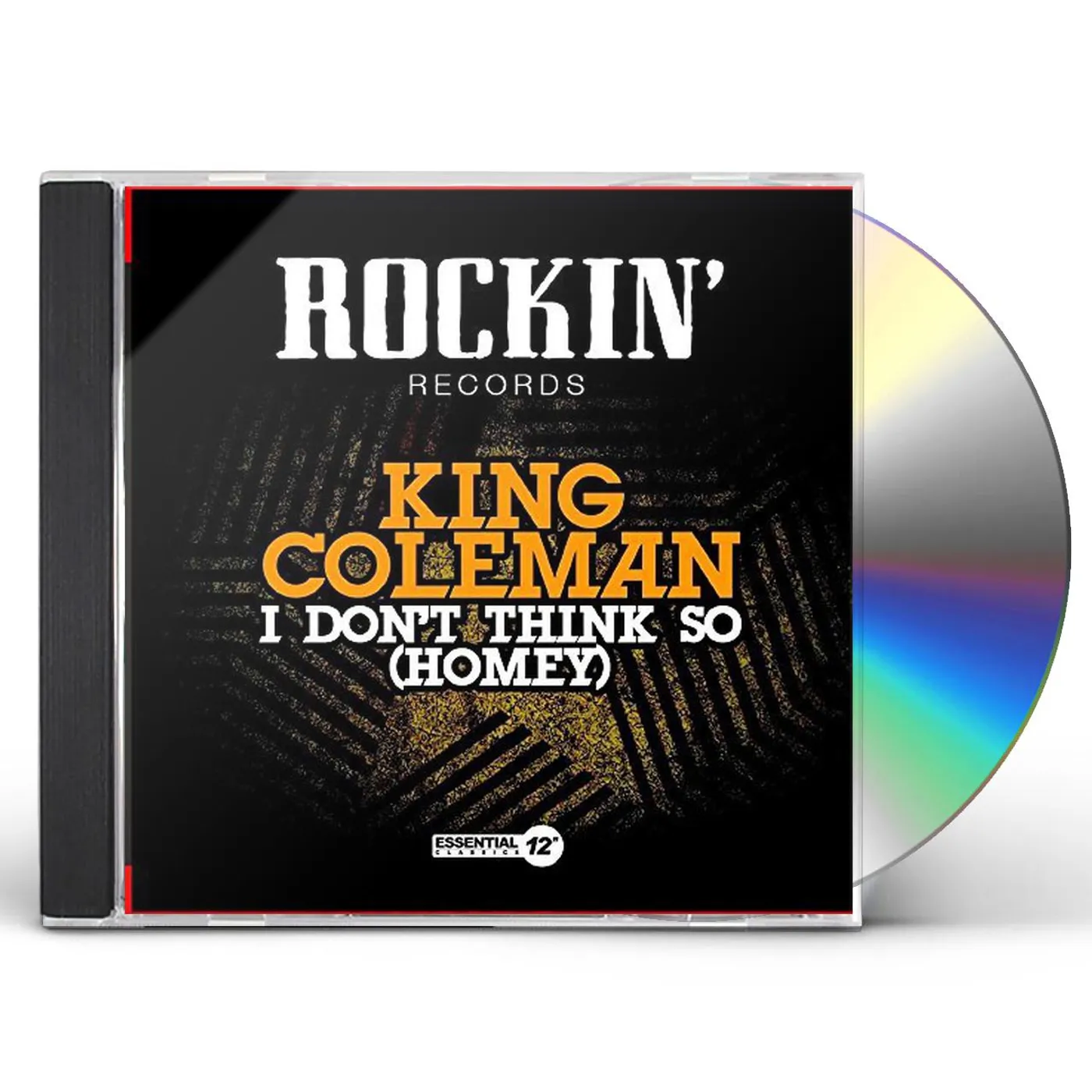 King Coleman I DON'T THINK SO (HOMEY) CD