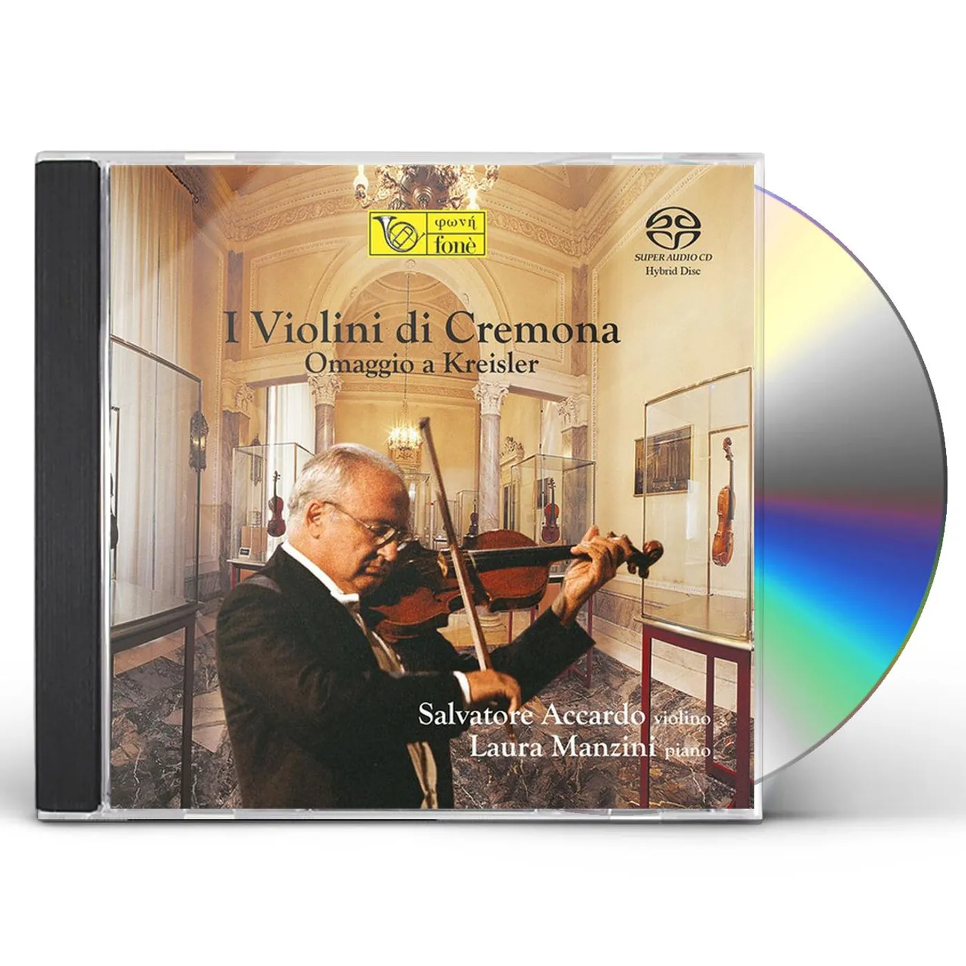 Salvatore Accardo I VIOLINI DI CREMONA OMAGGIO A KREISLER 1 Super Audio CD