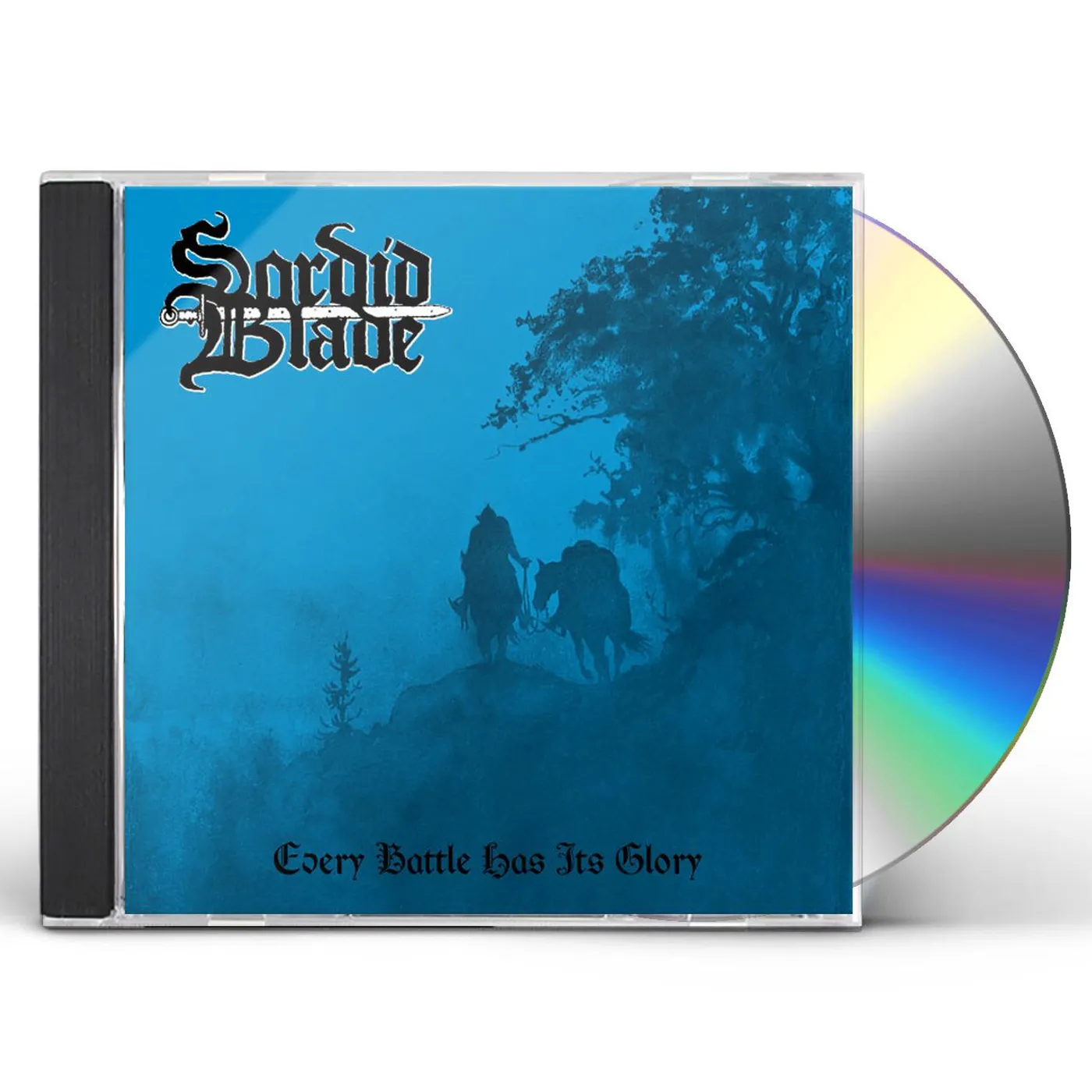 Sordid Blade EVERY BATTLE HAS ITS GLORY CD