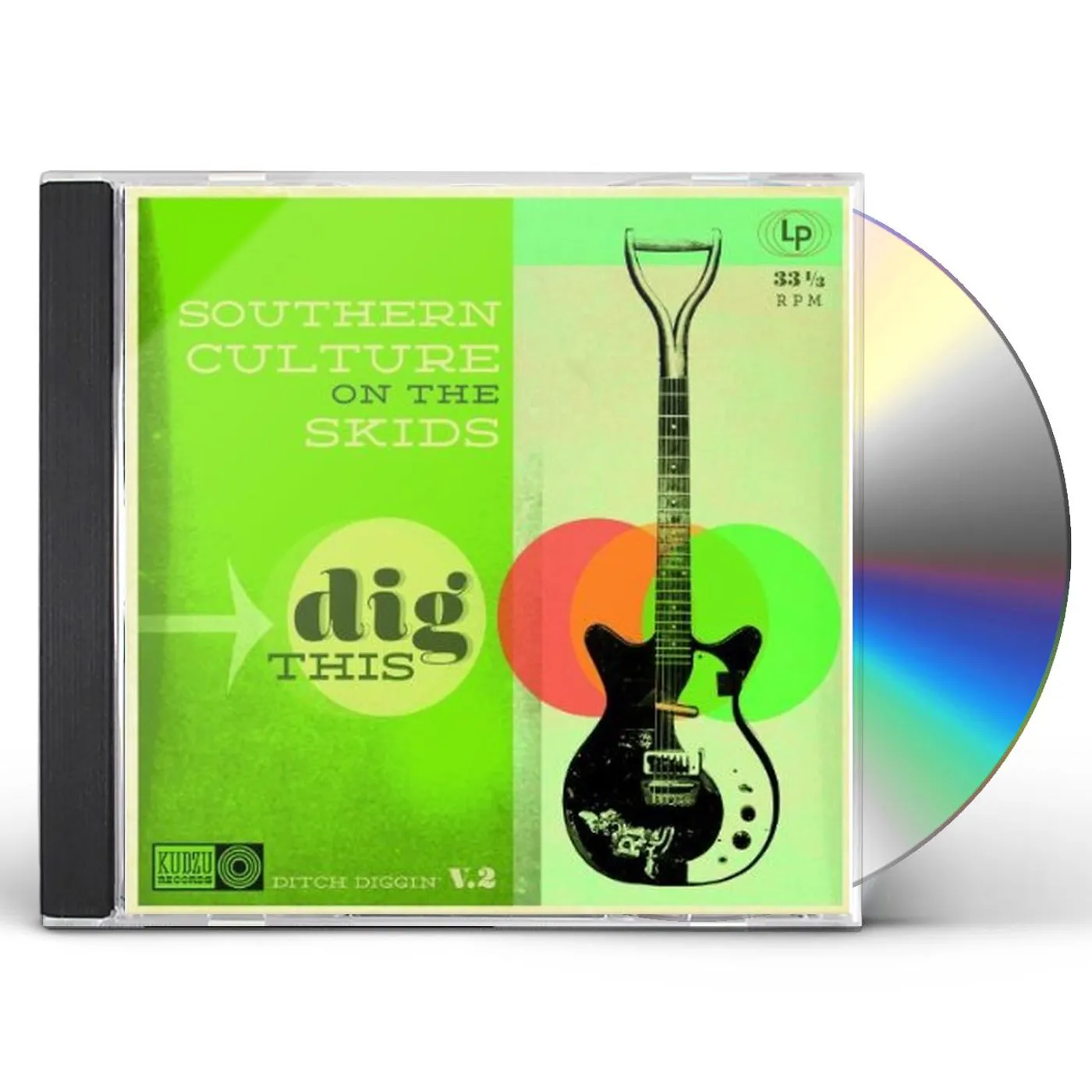 Southern Culture on the Skids DIG THIS CD