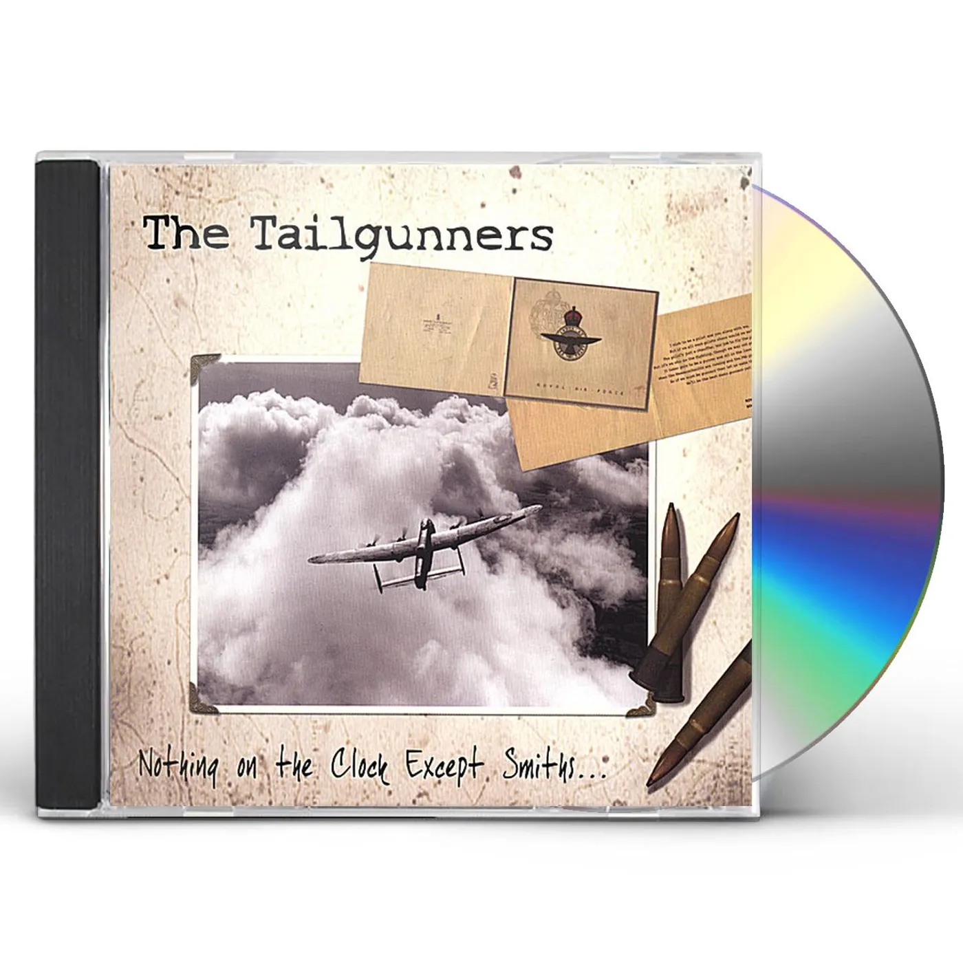 Tailgunners NOTHING ON THE CLOCK BUT SMITHS CD