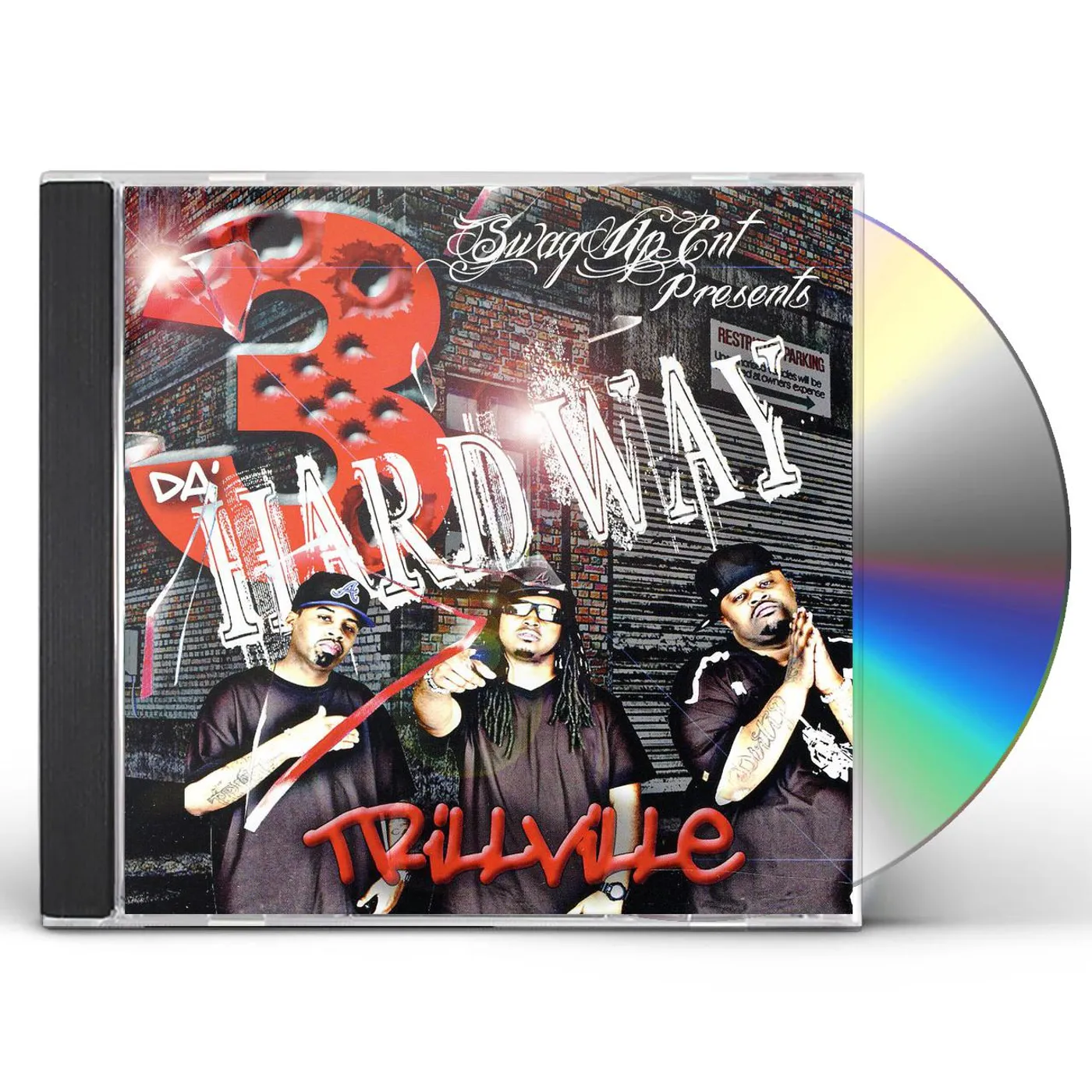 Trillville 3 DA HARD WAY CD