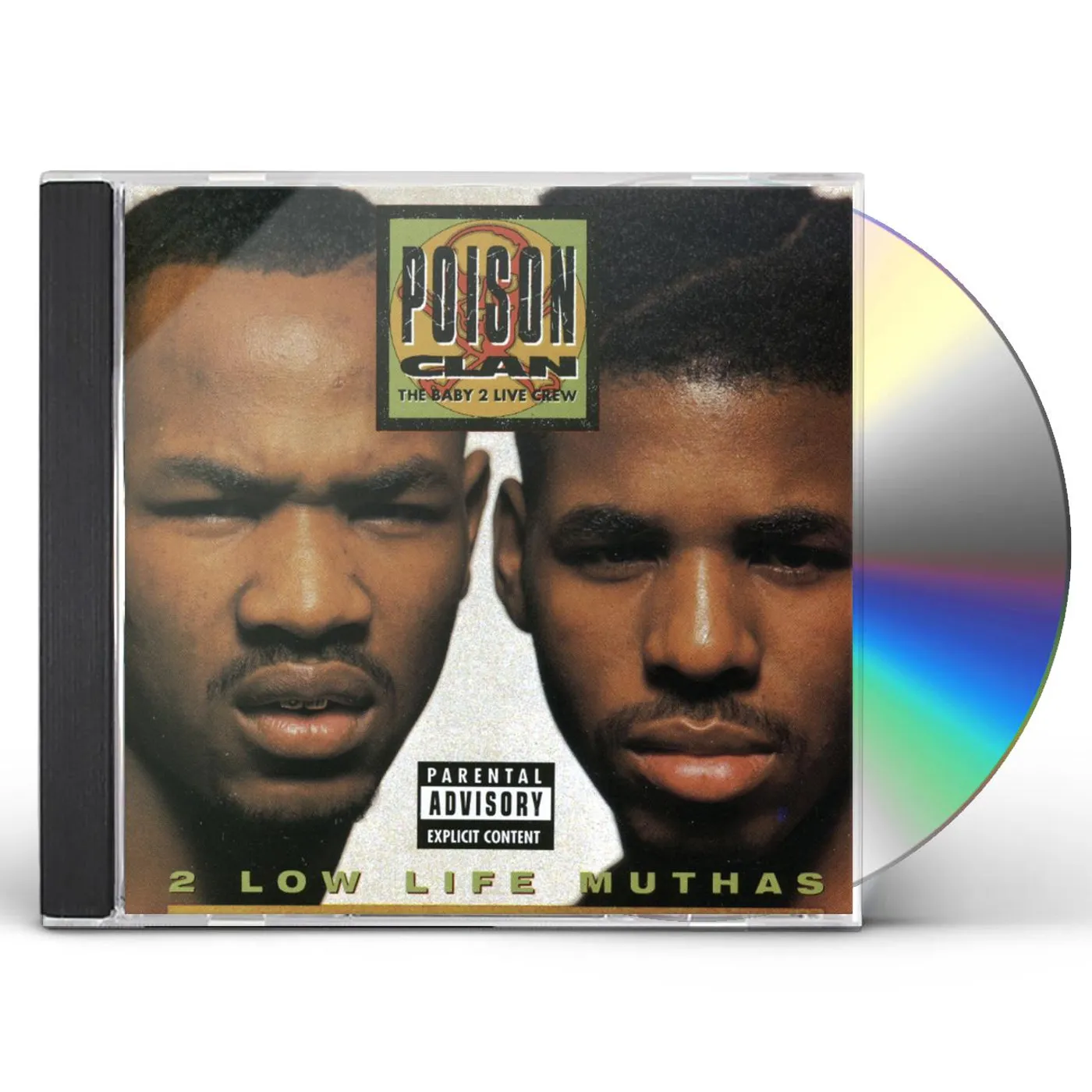 Poison Clan 2 LOW LIFE MUTHAS CD