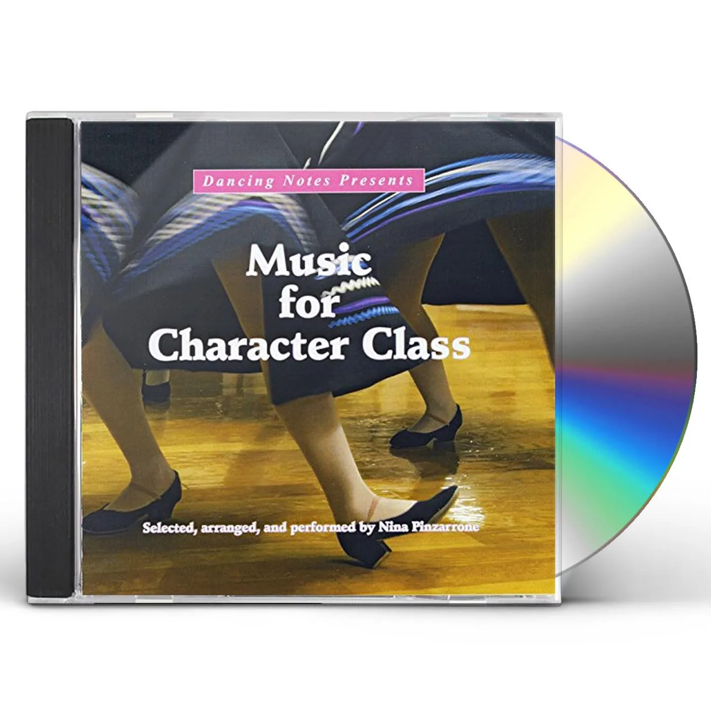 Nina Pinzarrone MUSIC FOR CHARACTER CLASS CD