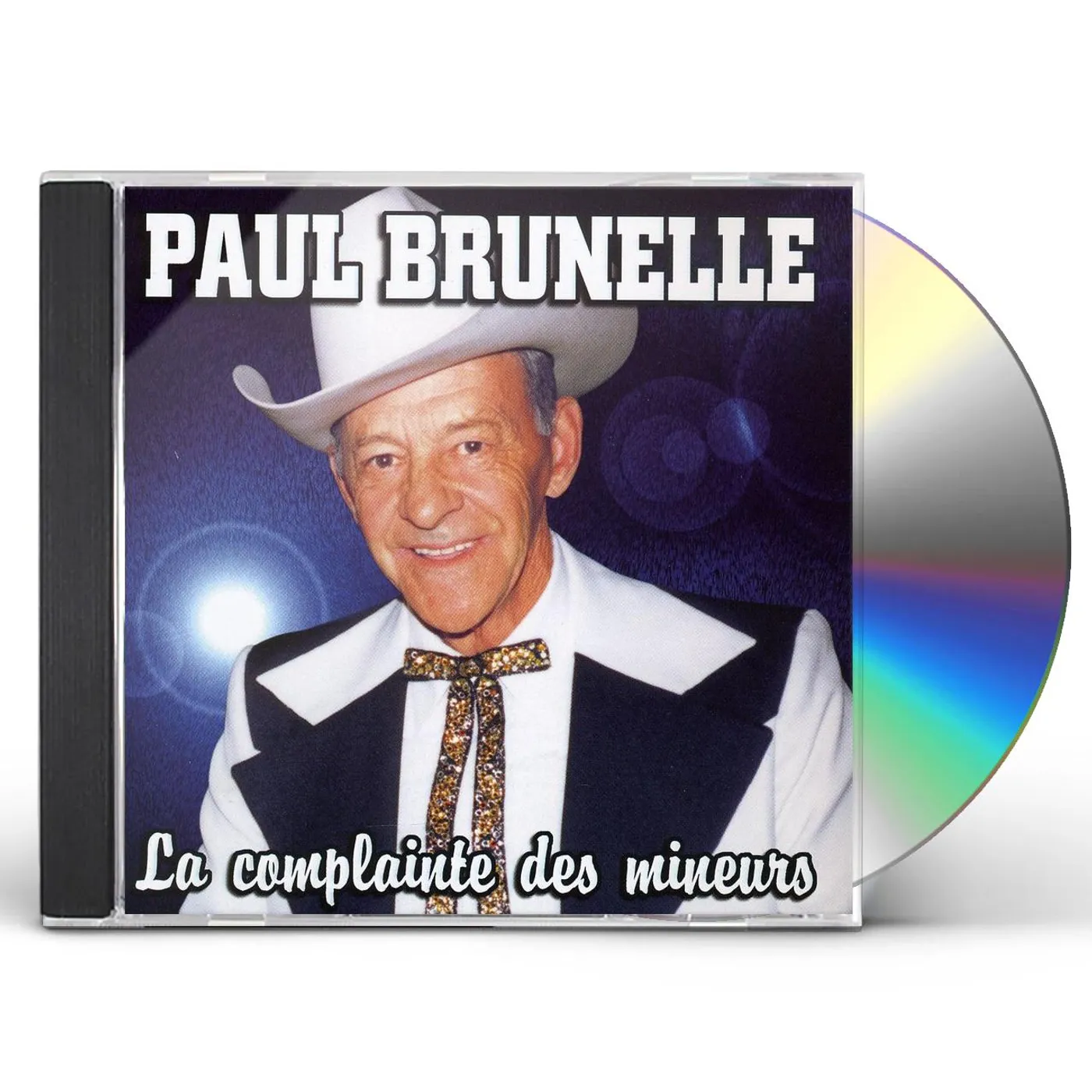 Paul Brunelle LA COMPLAINTE DES MINEURS CD