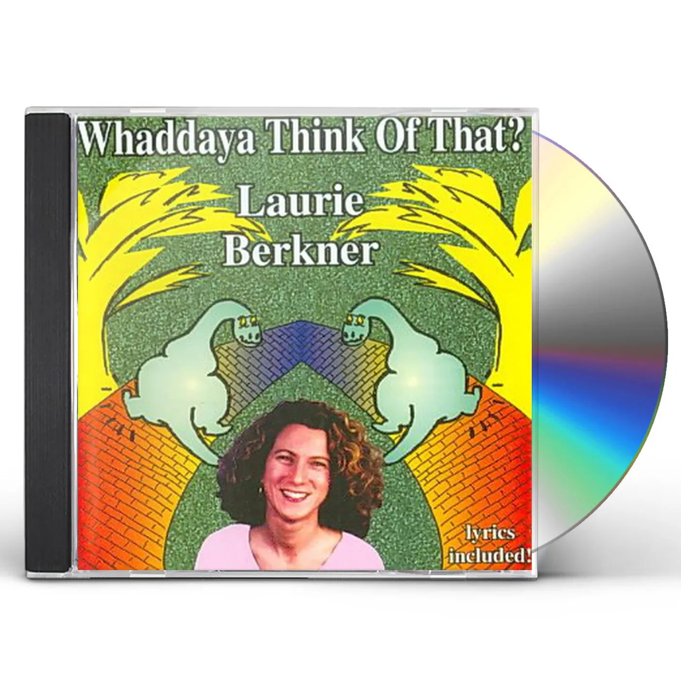 Laurie Berkner WHADDAYA THINK OF THAT CD