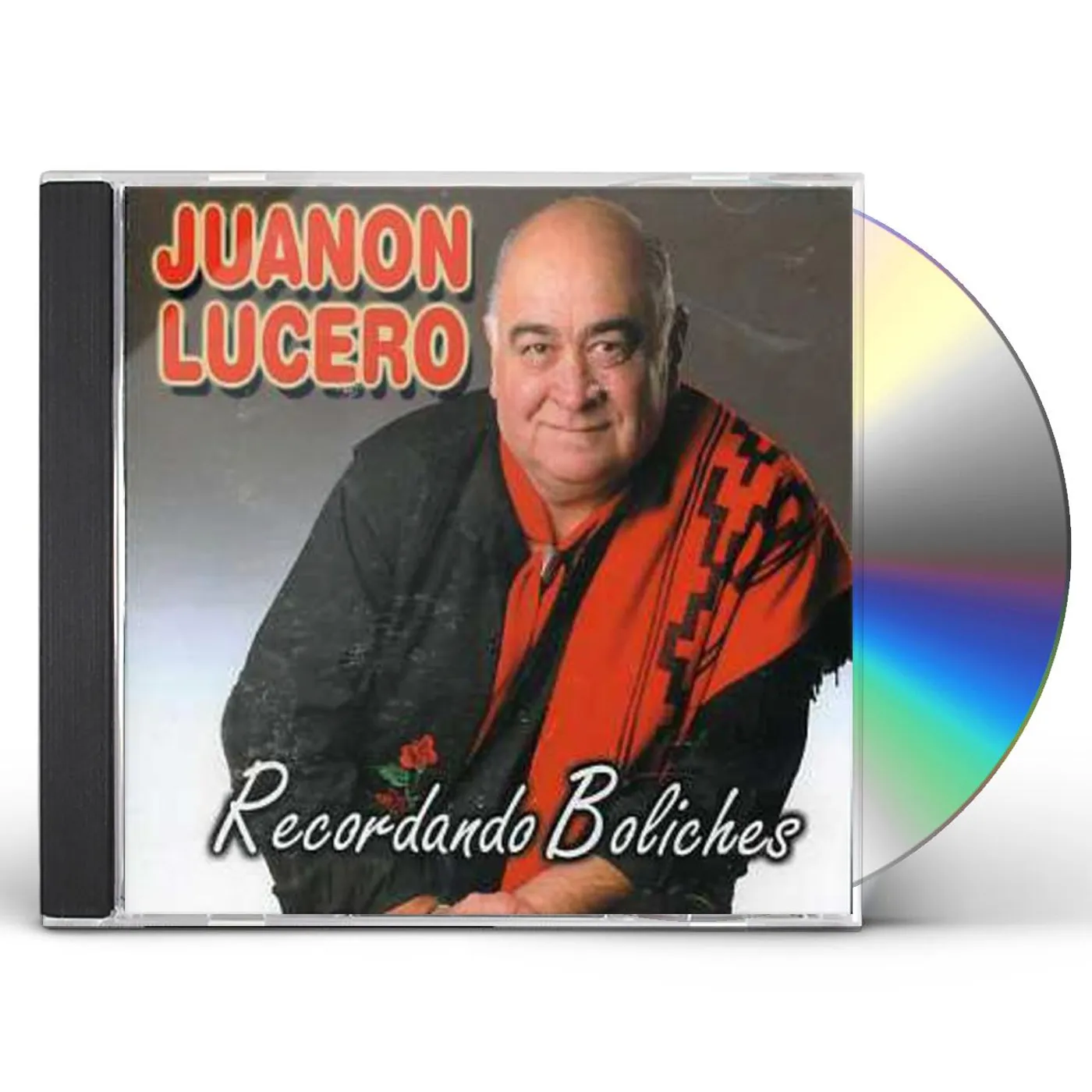 Juanon Lucero RECORDANDO BOLICHES CD