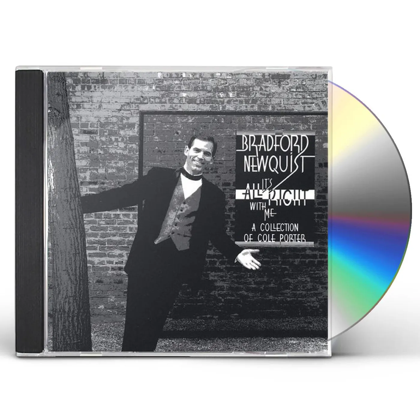 Bradford Newquist ITS ALL RIGHT WITH ME CD