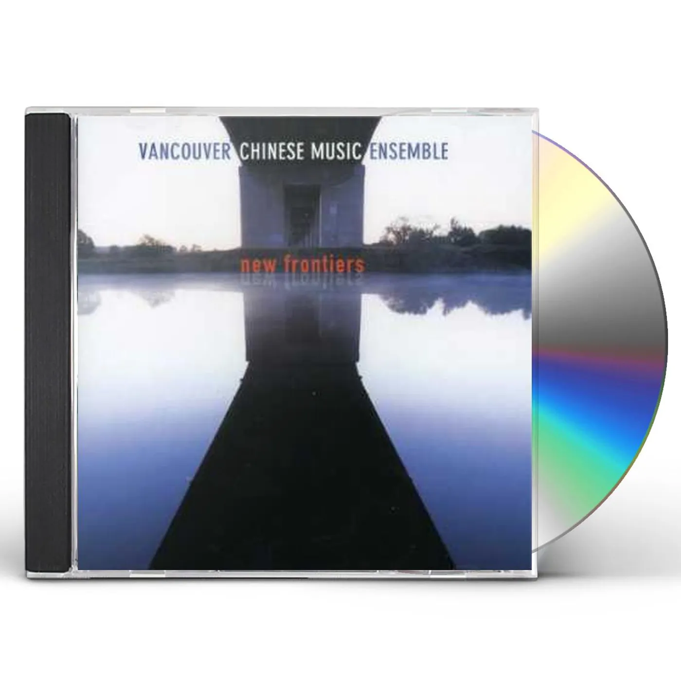 Vancouver Chinese Music Ensemble NEW FRONTIERS CD