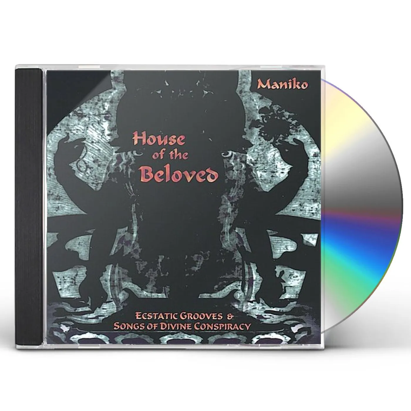 Maniko HOUSE OF THE BELOVED-ECSTATIC GROOVES & SONGS OF D CD