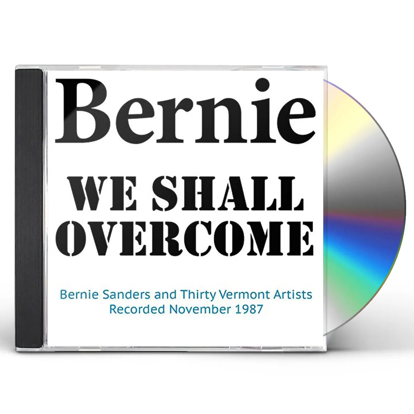 Bernie Sanders WE SHALL OVERCOME CD