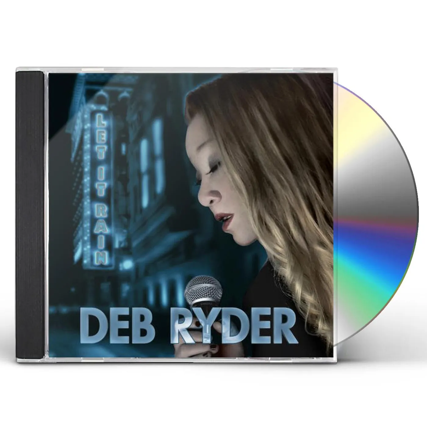 Deb Ryder LET IT RAIN CD