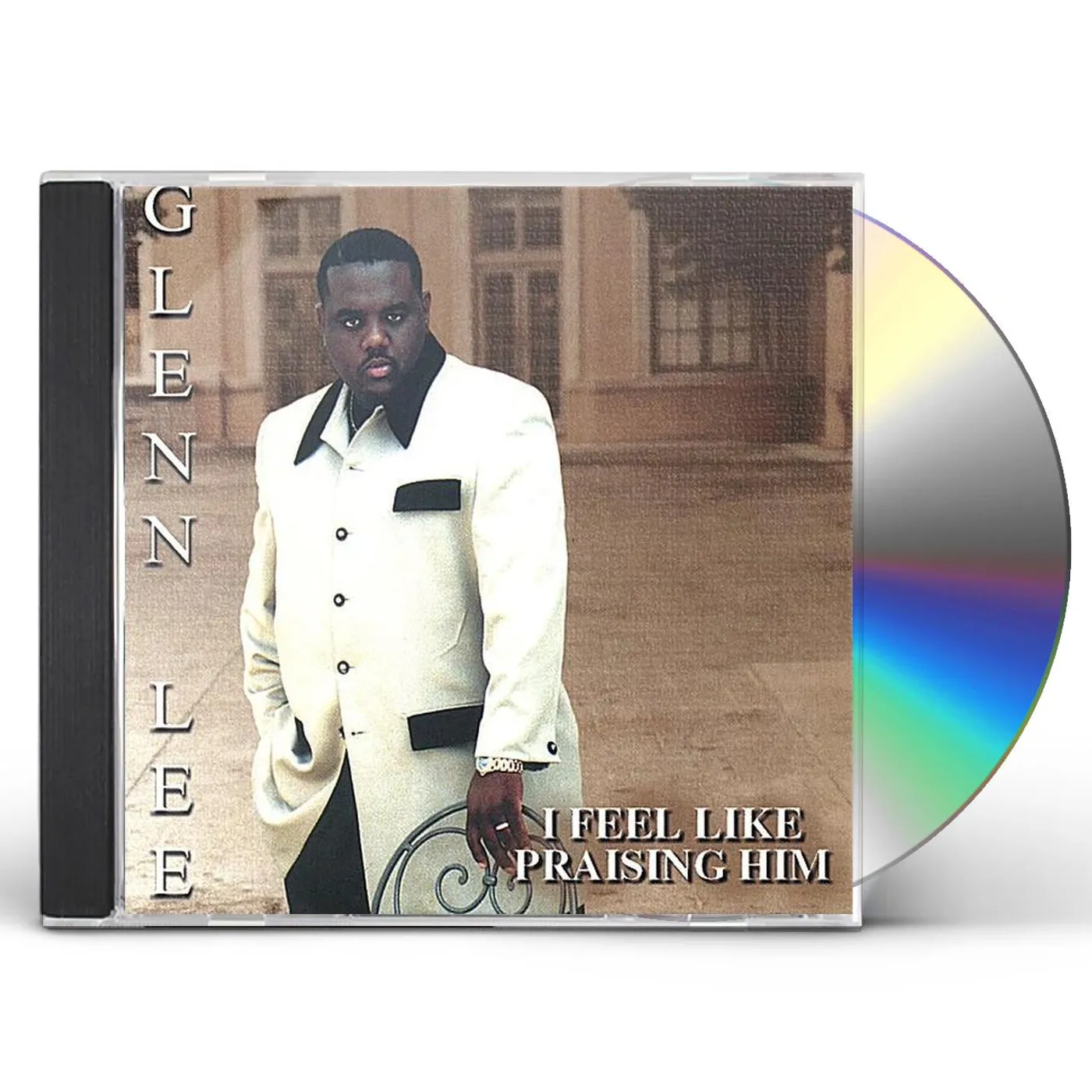Glenn Lee I FEEL LIKE PRAISING HIM CD