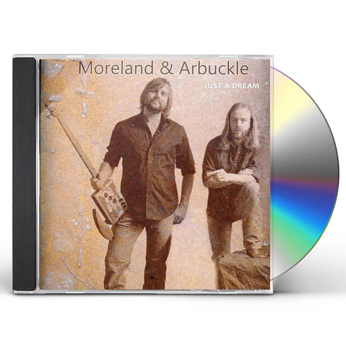 Moreland & Arbuckle JUST A DREAM CD