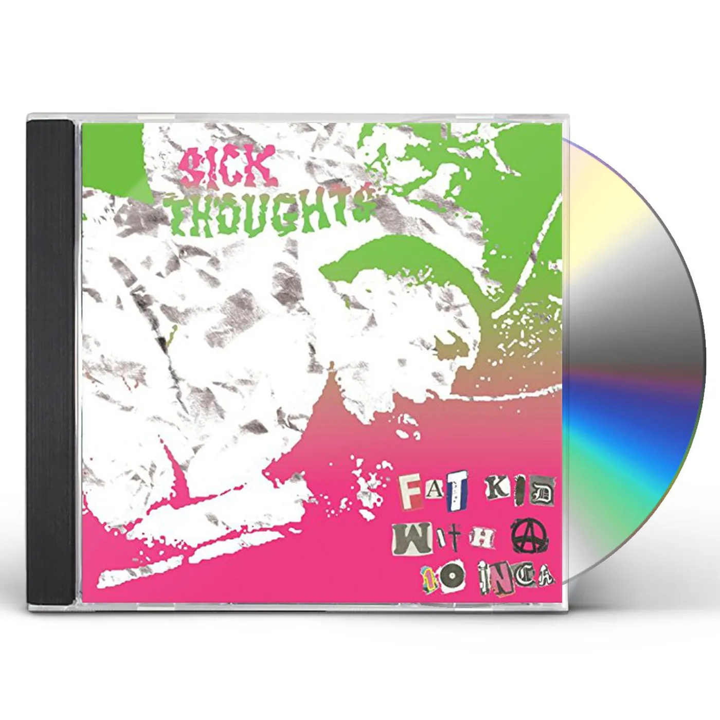 Sick Thoughts FAT KID WITH A 10 INCH CD