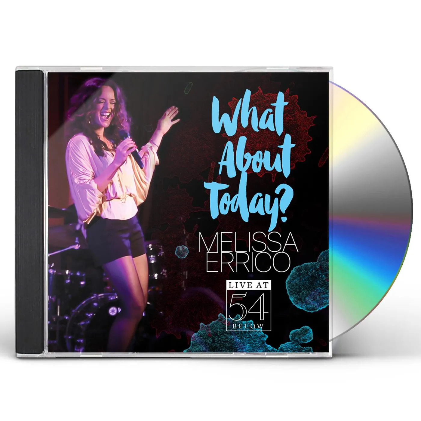 Melissa Errico WHAT ABOUT TODAY? - LIVE AT 54 BELOW CD