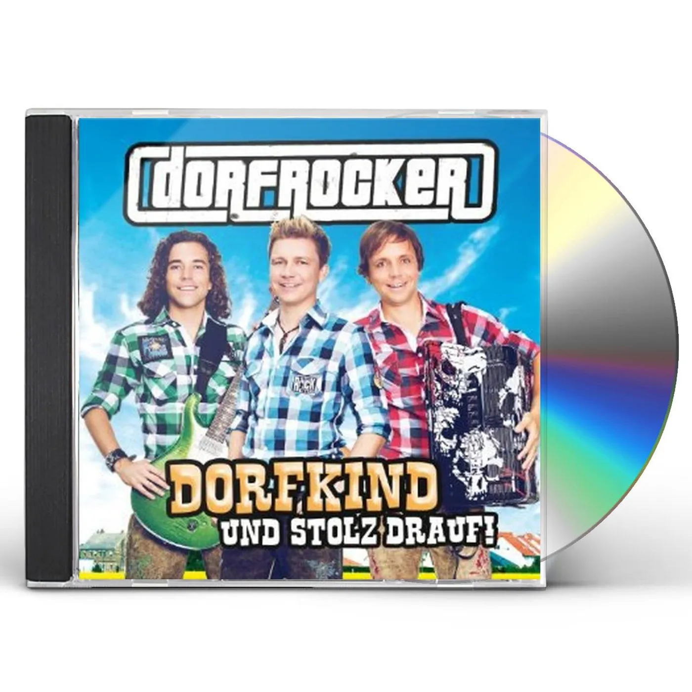 Dorfrocker DORFKIND UND STOLZ DRAUF! CD