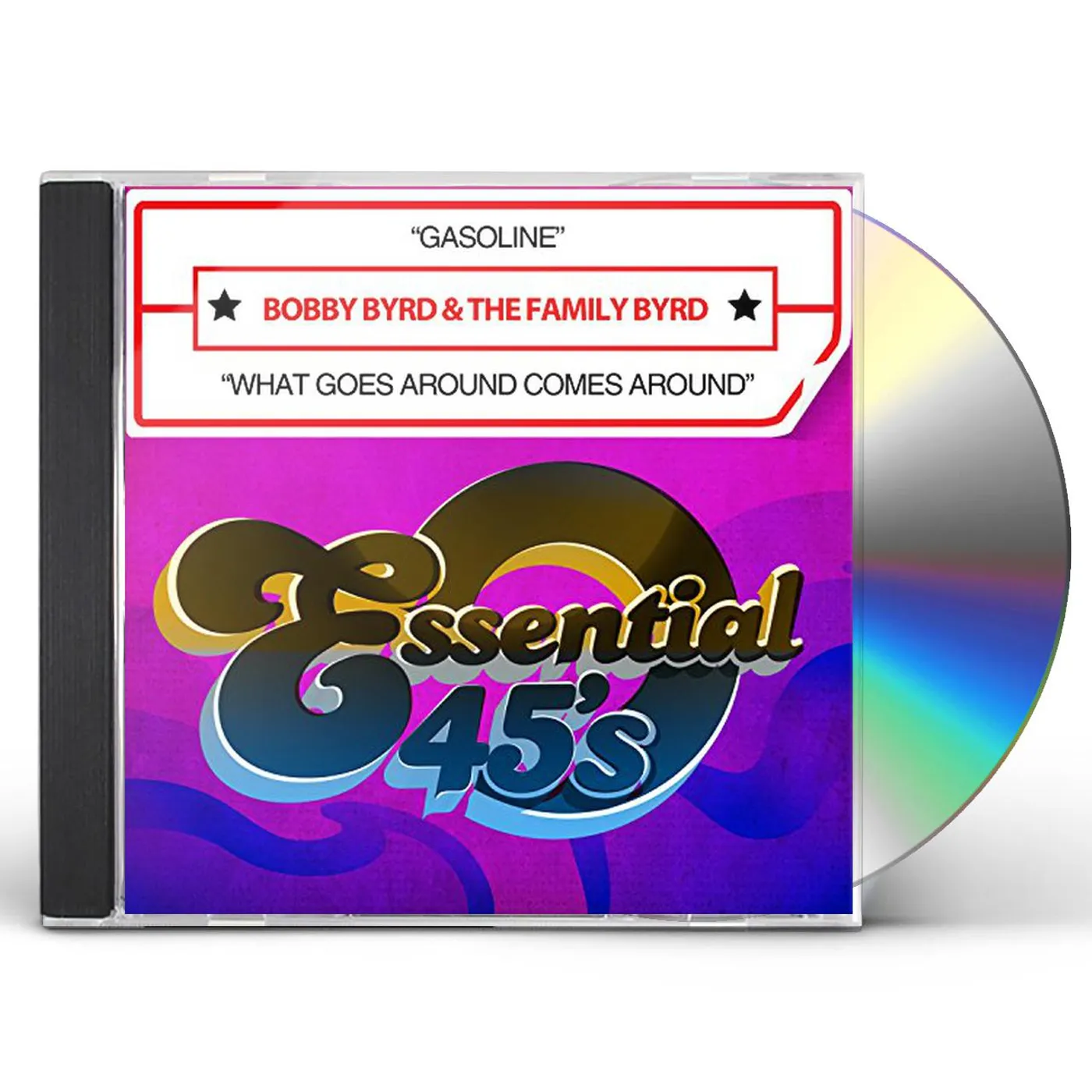 Bobby Byrd GASOLINE / WHAT GOES AROUND COMES AROUND CD