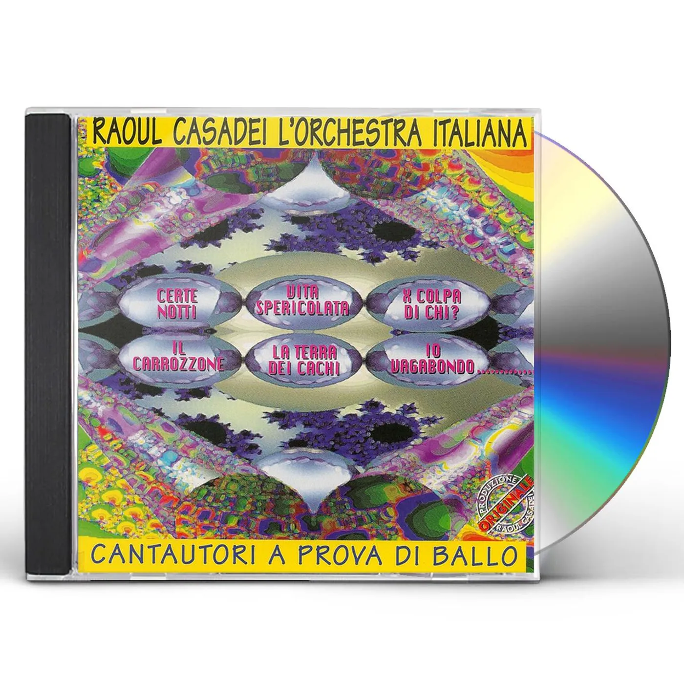 Raoul Casadei CANTAUTORI A PROVA DI BALLO CD