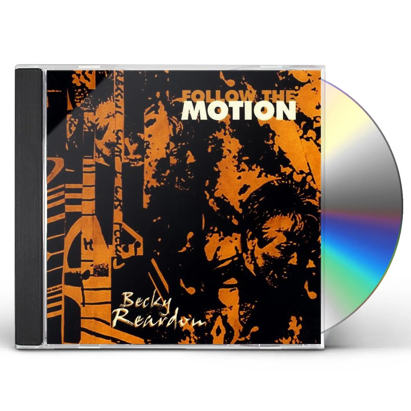 Becky Reardon FOLLOW THE MOTION CD