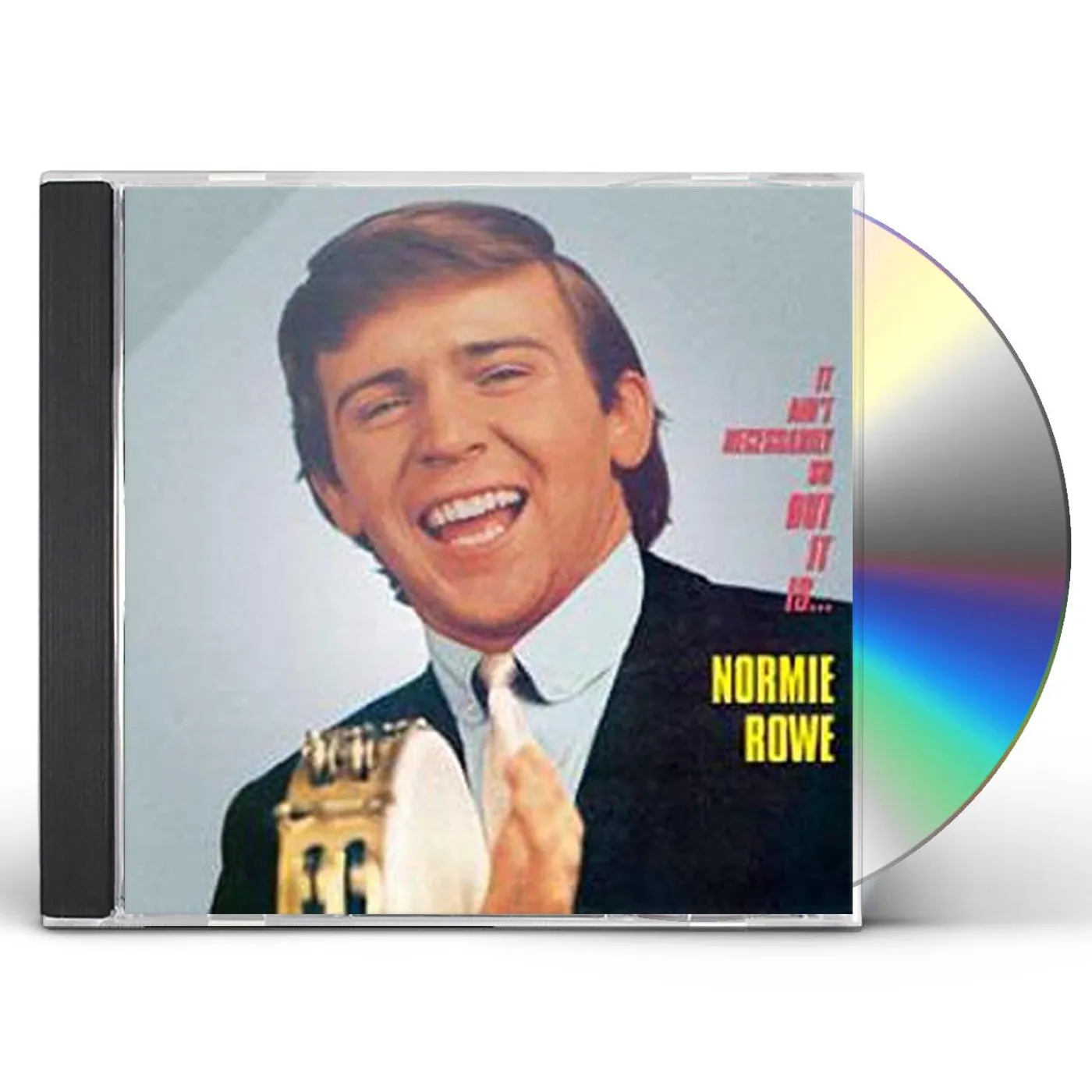Normie Rowe IT AIN'T NECESSARILY SO BUT IT IS CD