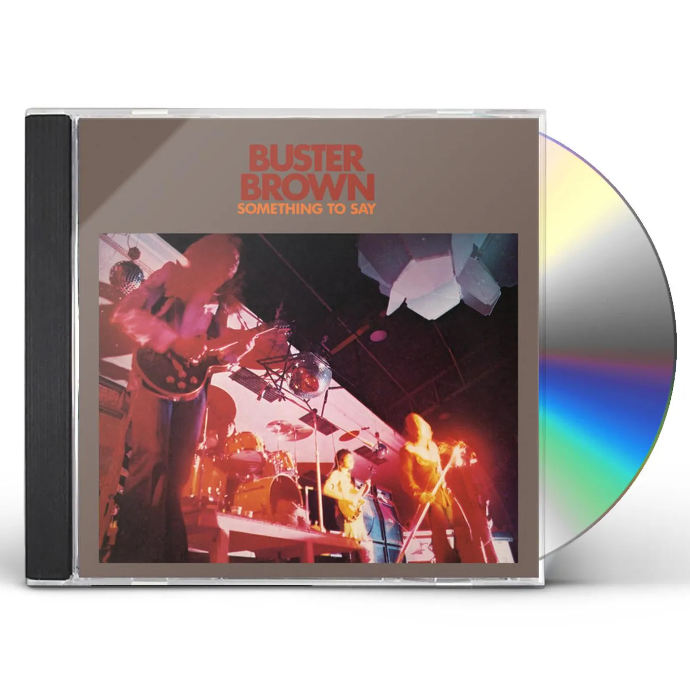 Buster Brown SOMETHING TO SAY CD