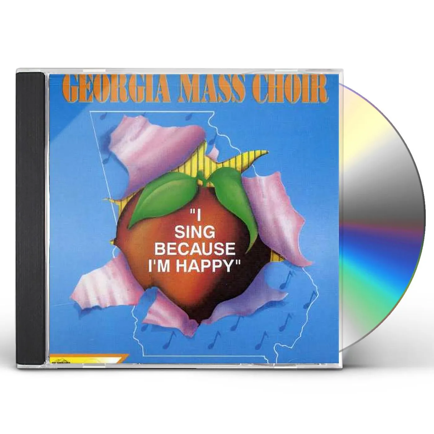 The Georgia Mass Choir I SING BECAUSE I'M HAPPY CD