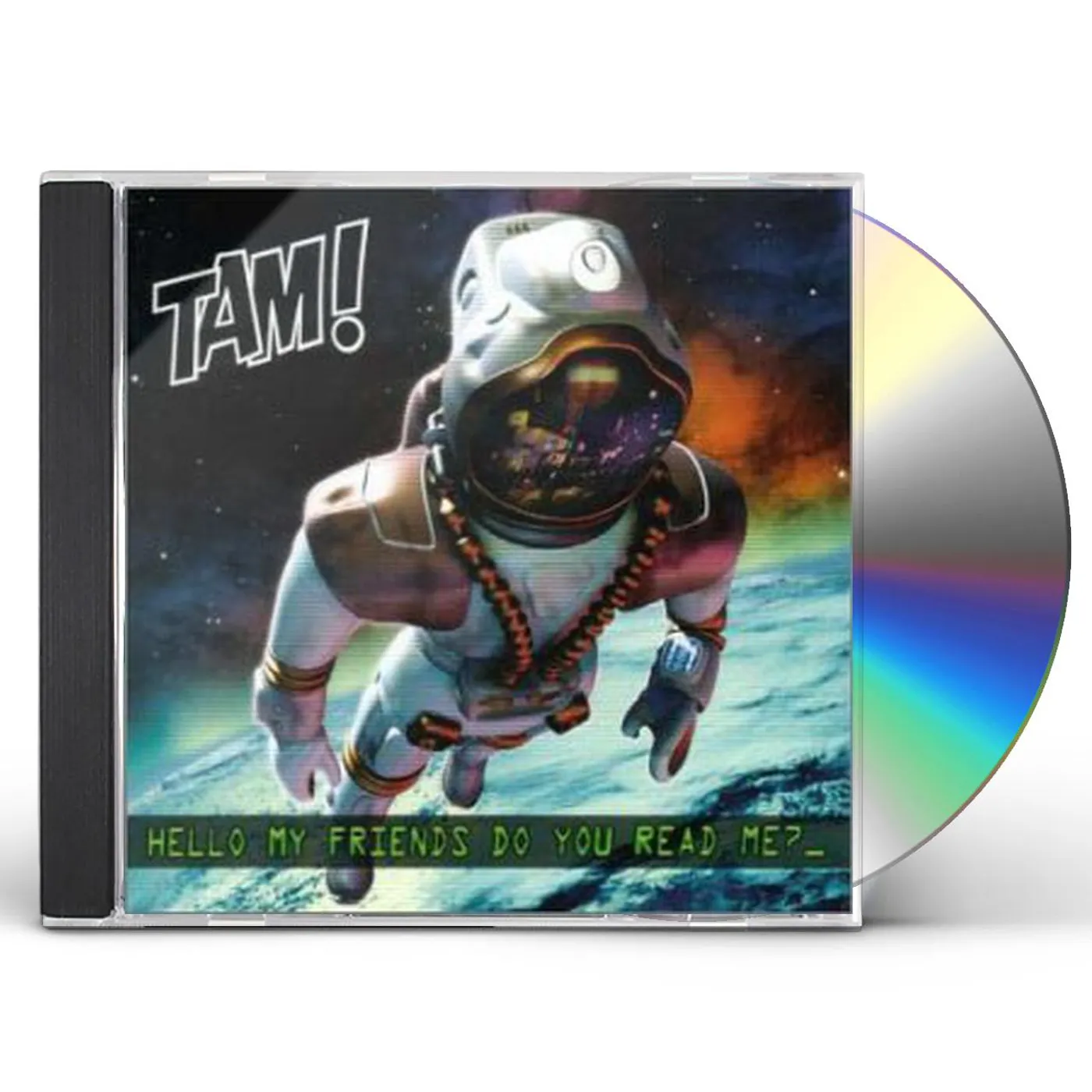 Tam HELLO MY FRIENDS, DO YOU READ MEH CD