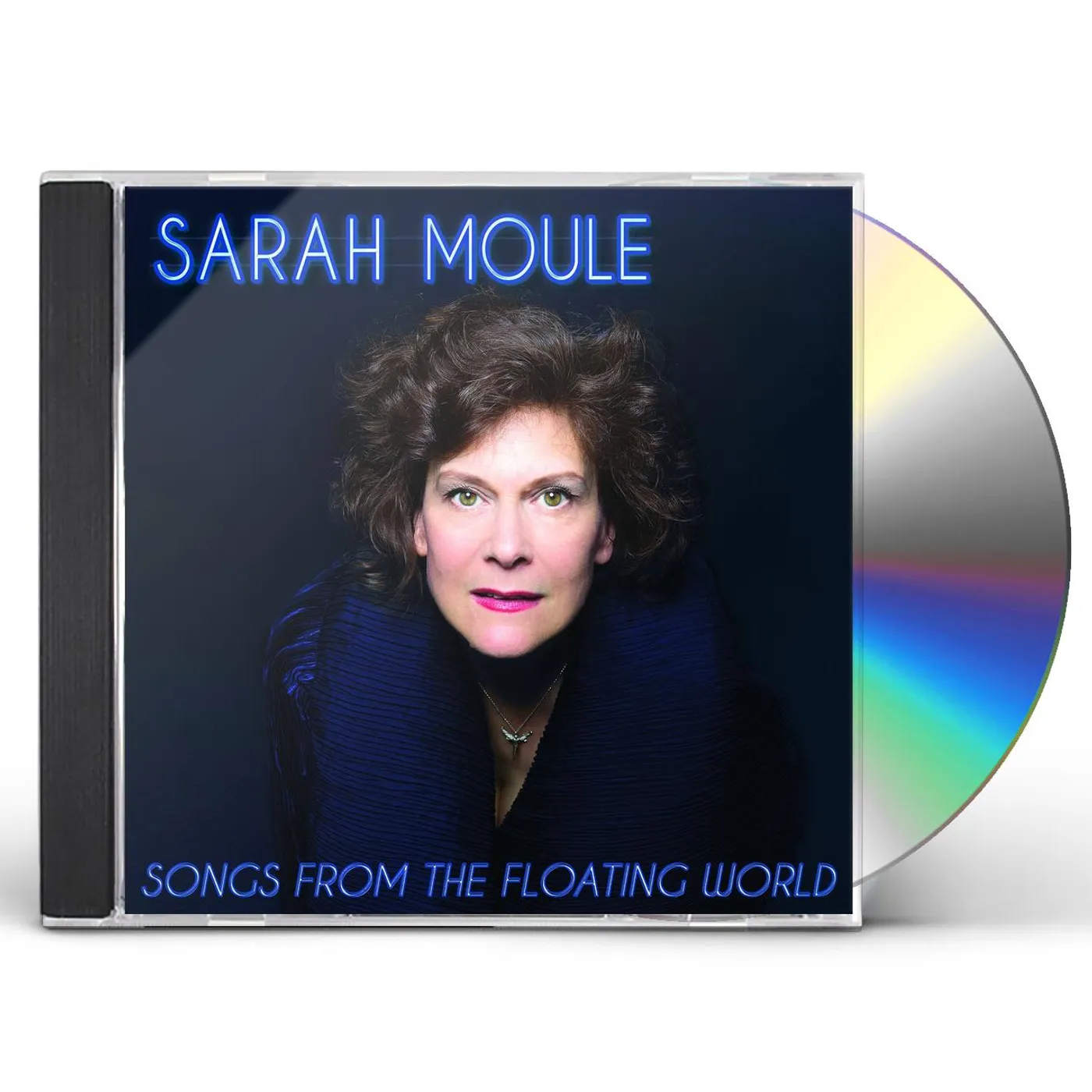 Sarah Moule SONGS FROM THE FLOATING WORLD CD