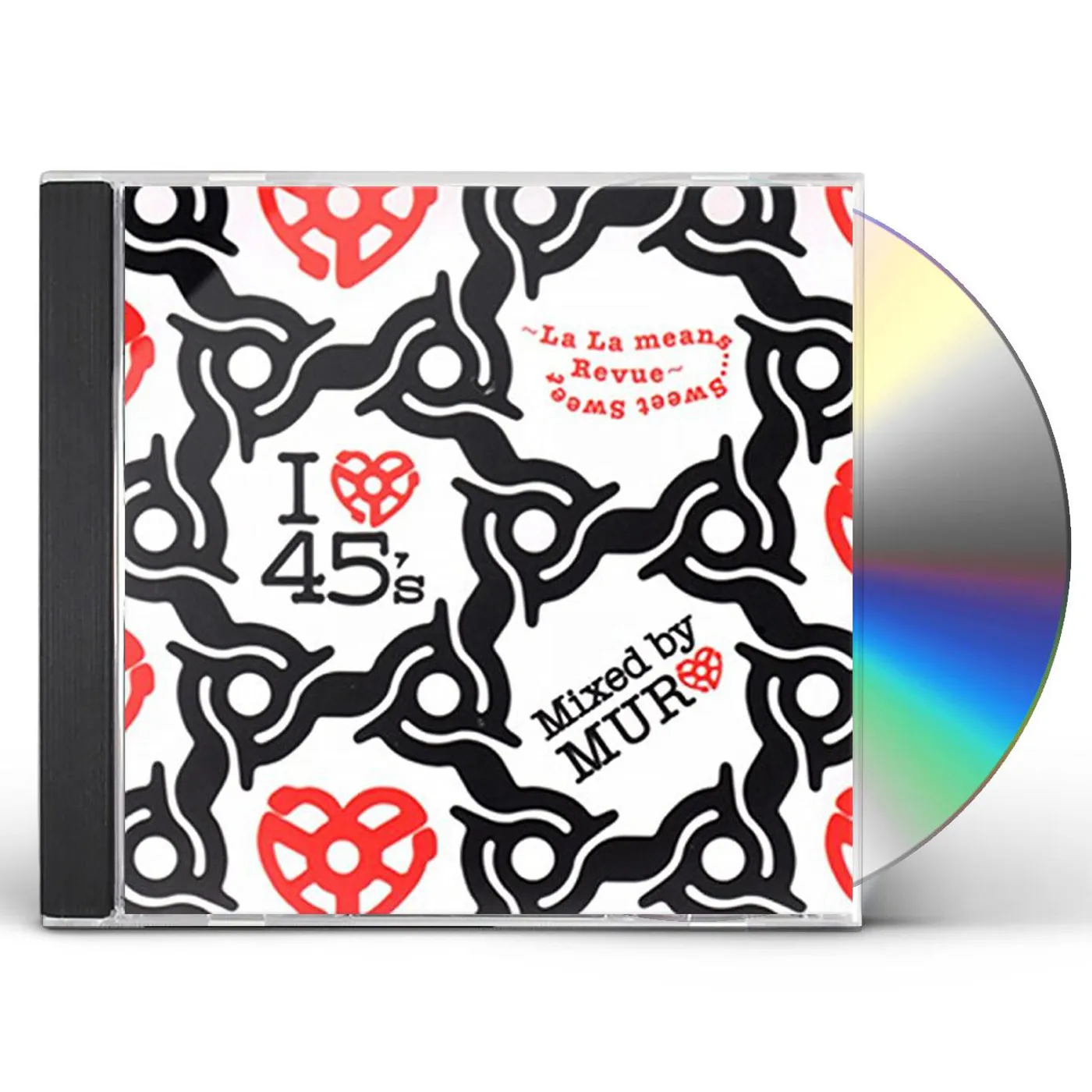 DJ Muro I LOVE 45S LA LA MEANS REVUE SWEET SWEET CD
