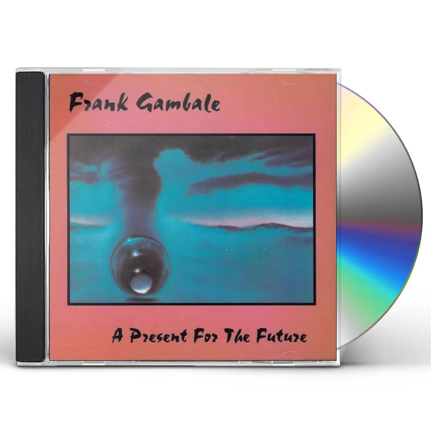 Frank Gambale PRESENT FOR THE FUTURE CD