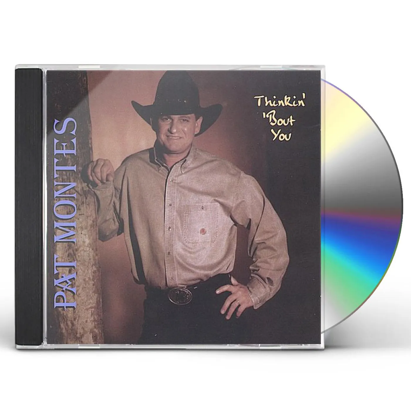 Pat Montes THINKIN' 'BOUT YOU CD