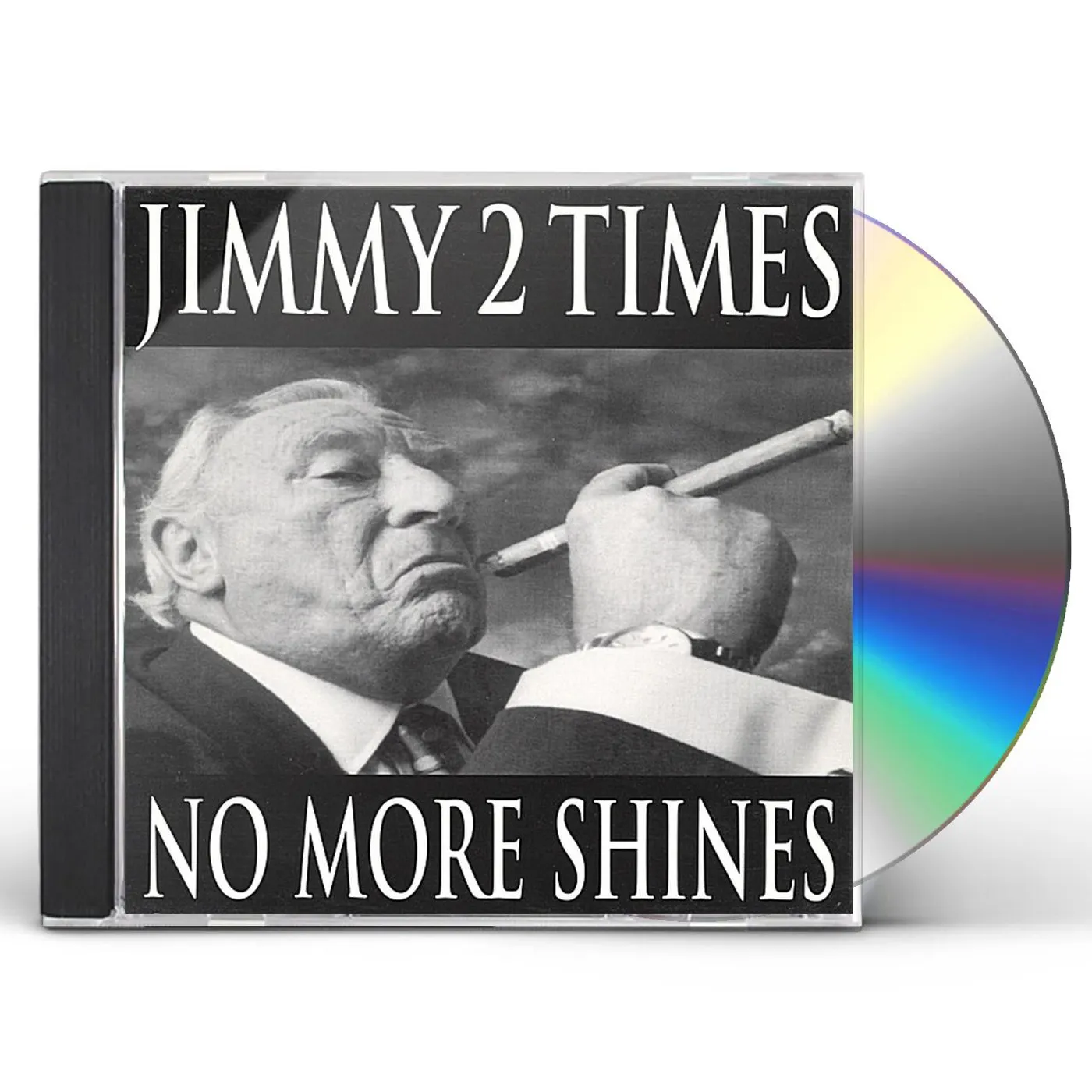 Jimmy 2 Times NO MORE SHINES CD