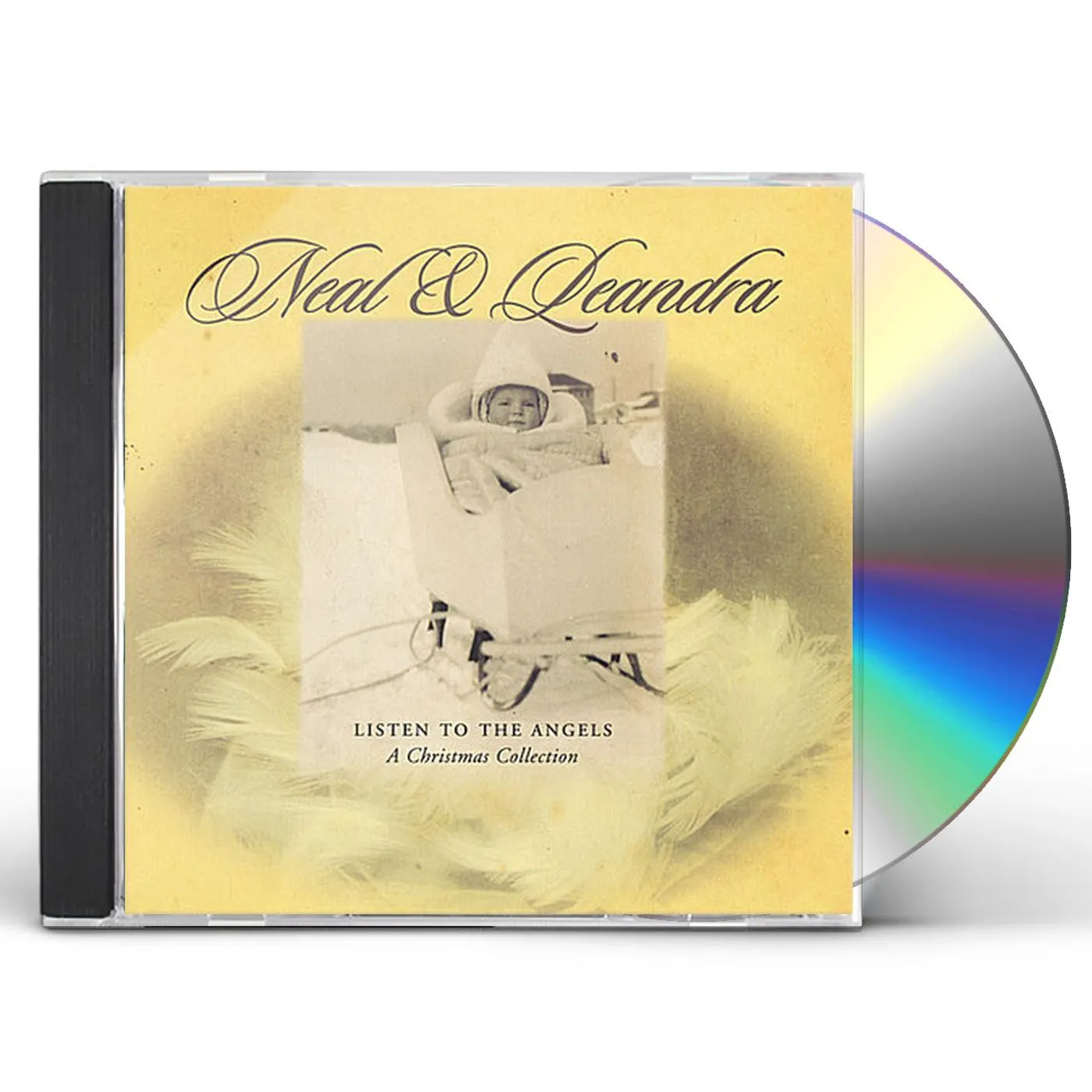 Neal & Leandra LISTEN TO THE ANGELS CD