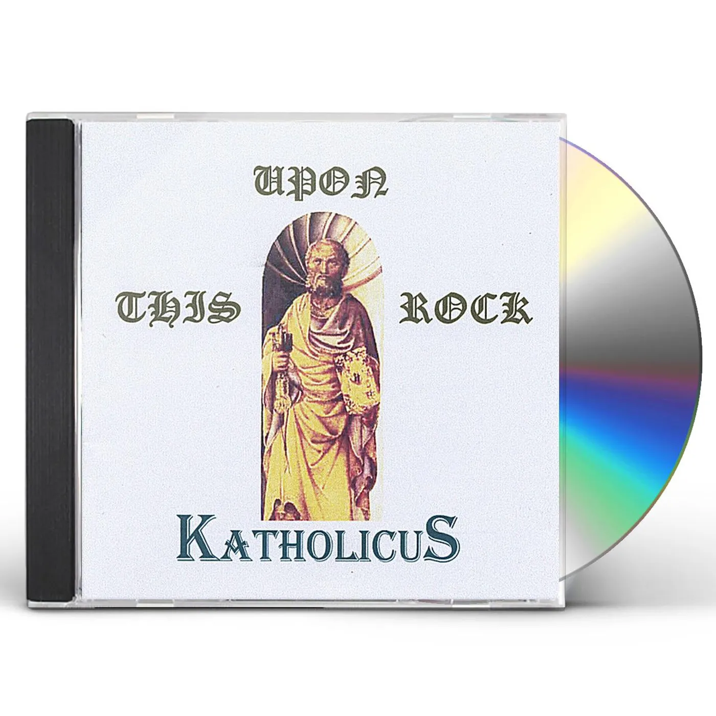Katholicus UPON THIS ROCK CD