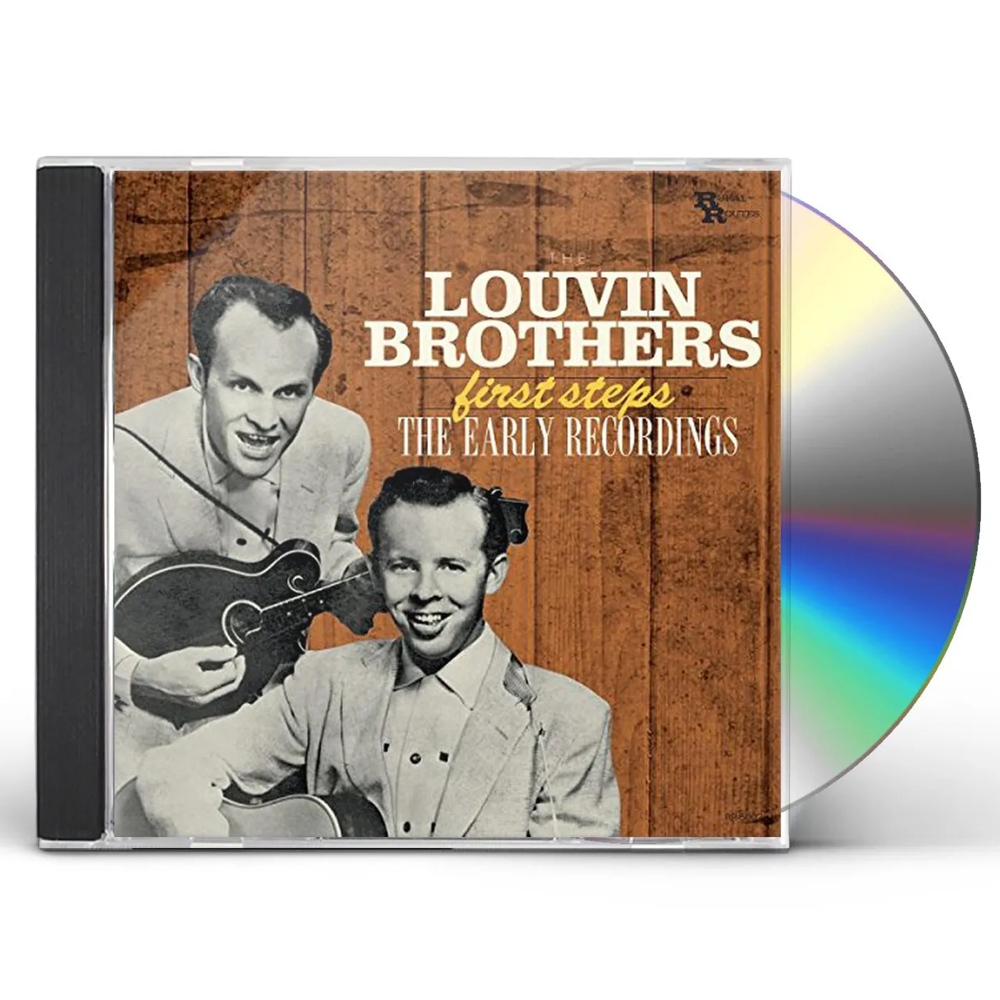 The Louvin Brothers FIRST STEPS: EARLY RECORDINGS CD