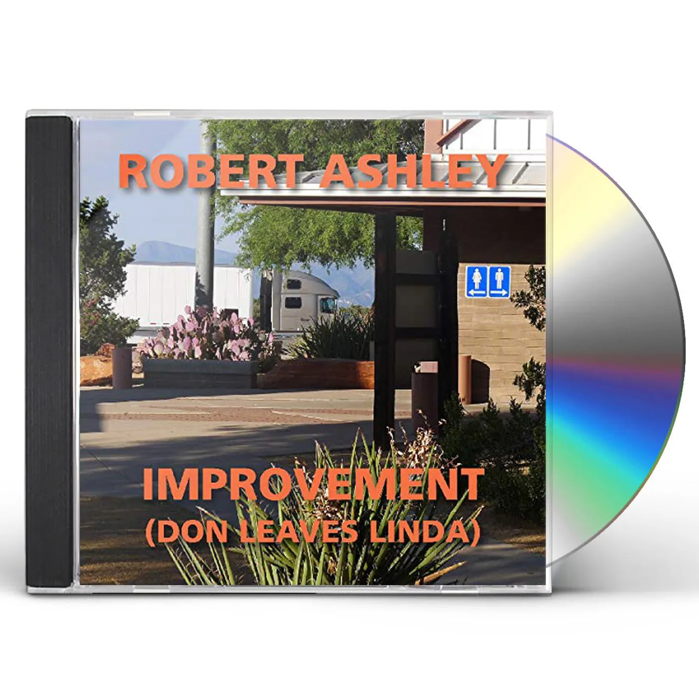 Robert Ashley IMPROVEMENT (DON LEAVES LINDA) CD