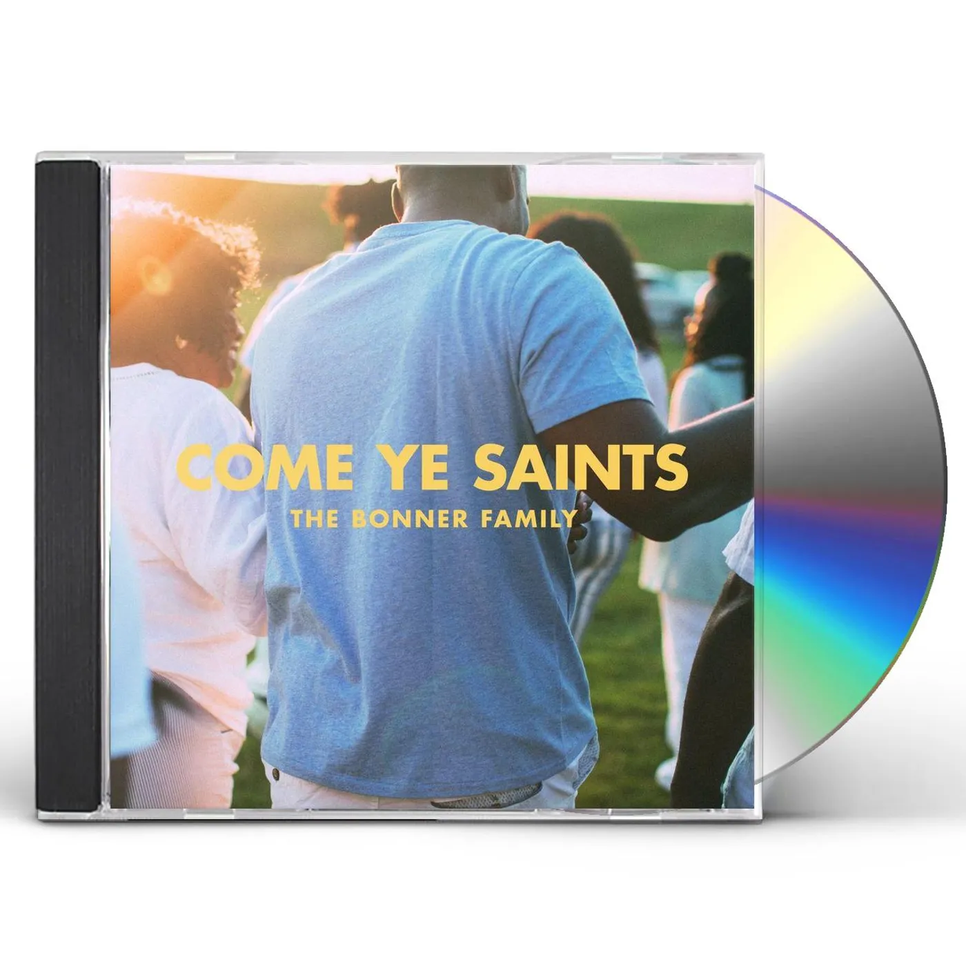 The Bonner Family COME YE SAINTS CD