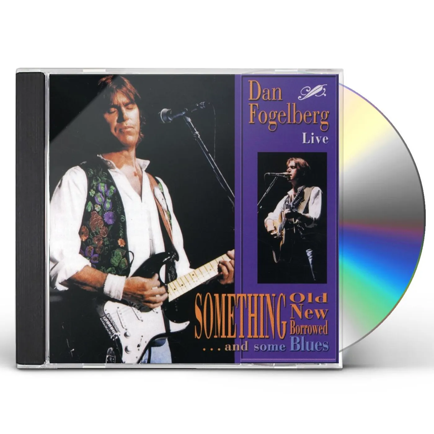 Dan Fogelberg SOMETHING OLD NEW BORROWED & SOME BLUES CD