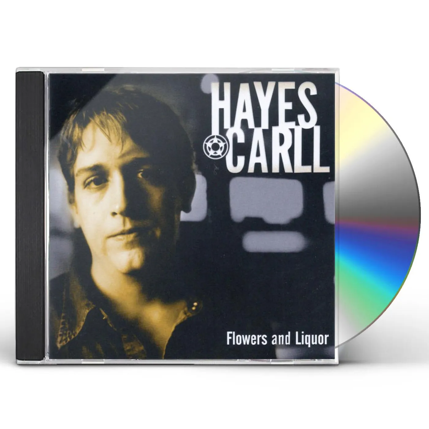 Hayes Carll FLOWERS AND LIQUOR CD