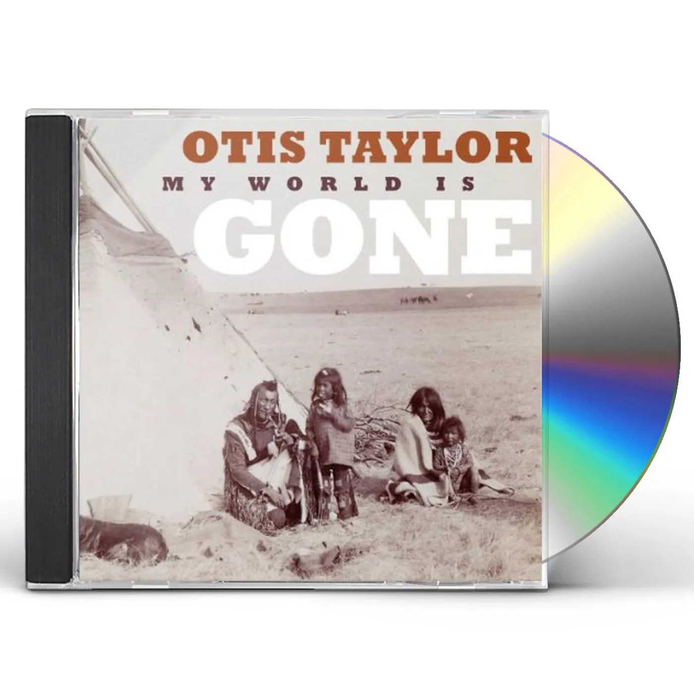 Otis Taylor MY WORLD IS GONE CD