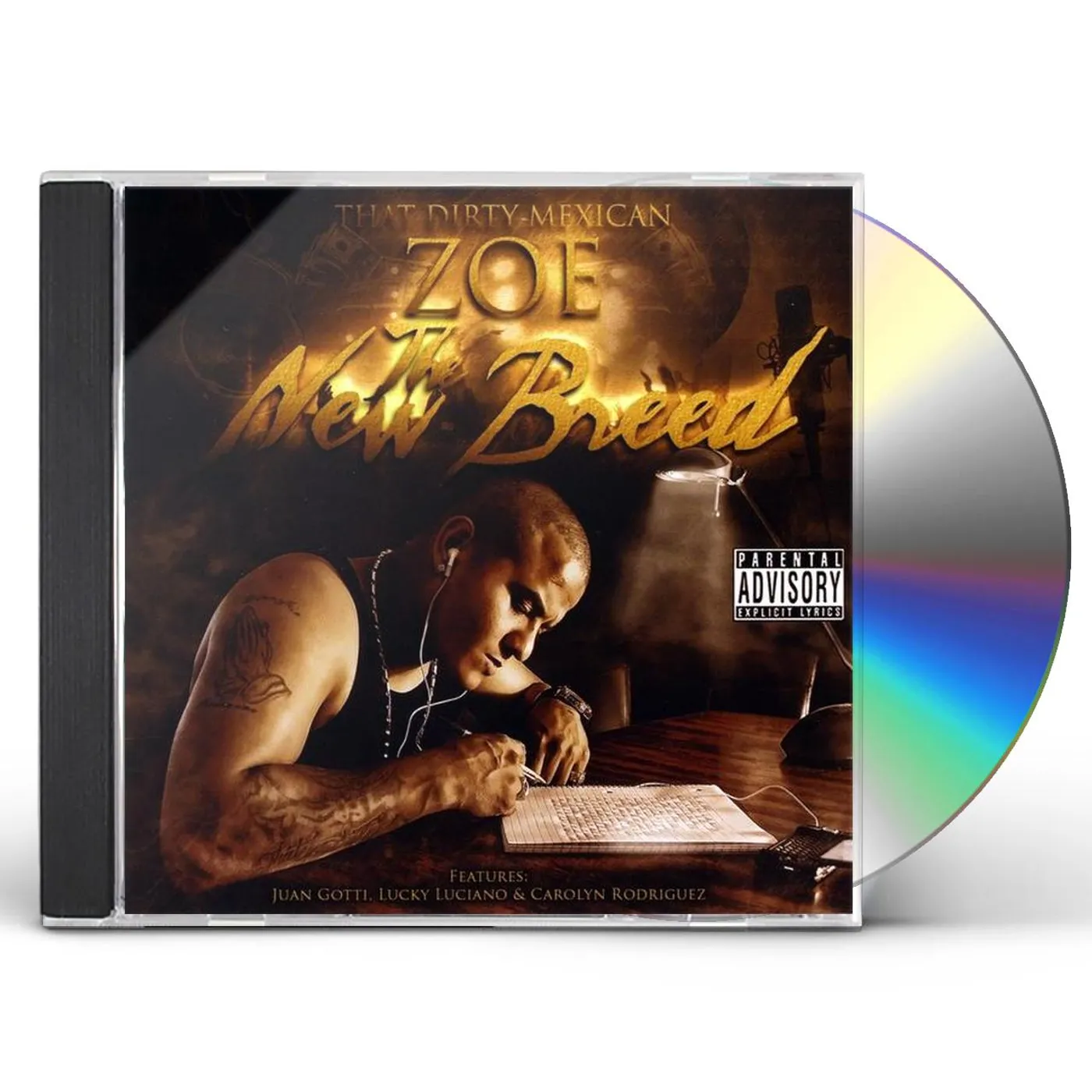That Dirty Mexican Zoe NEW BREED CD