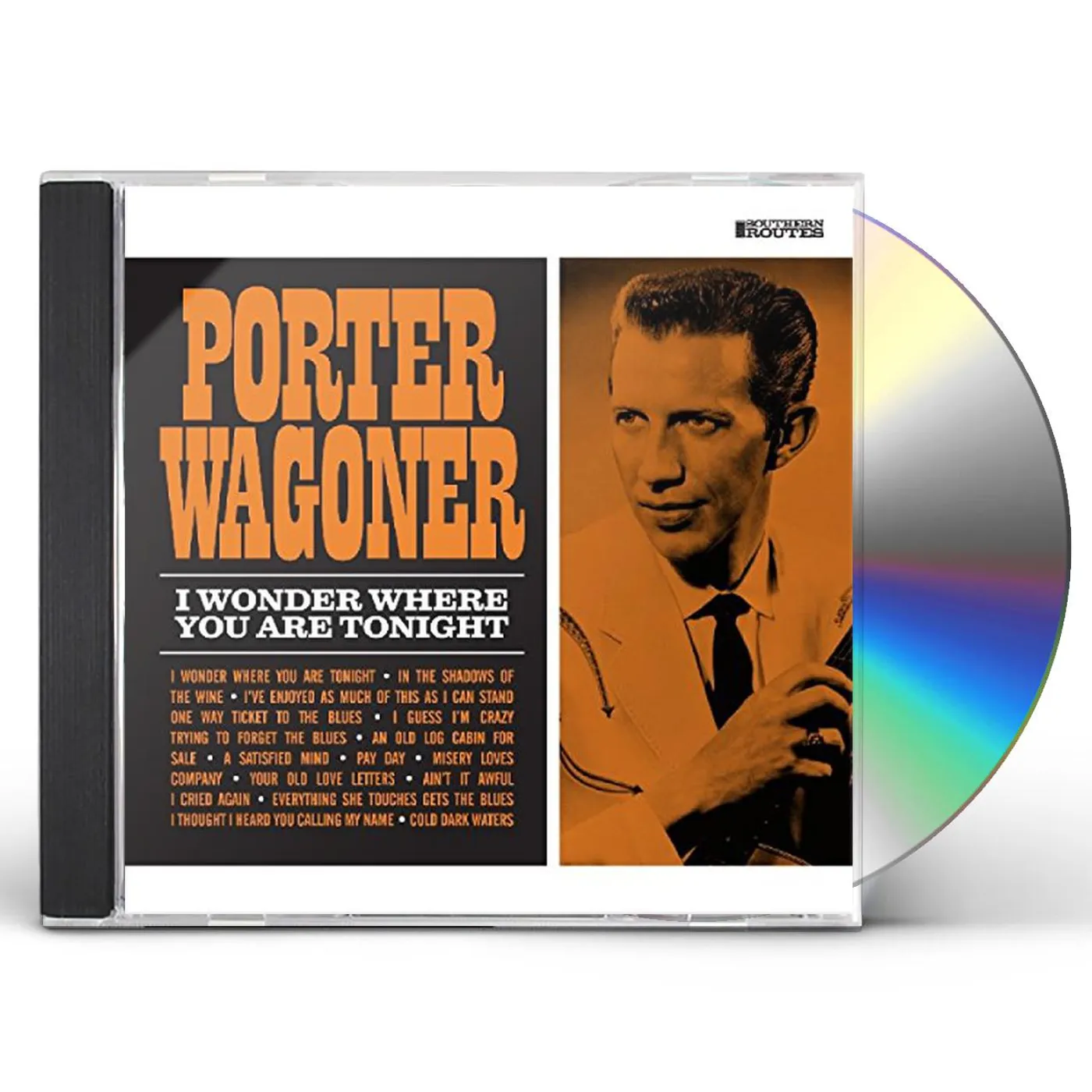 Porter Wagoner I WONDER WHERE YOU ARE TONIGHT CD